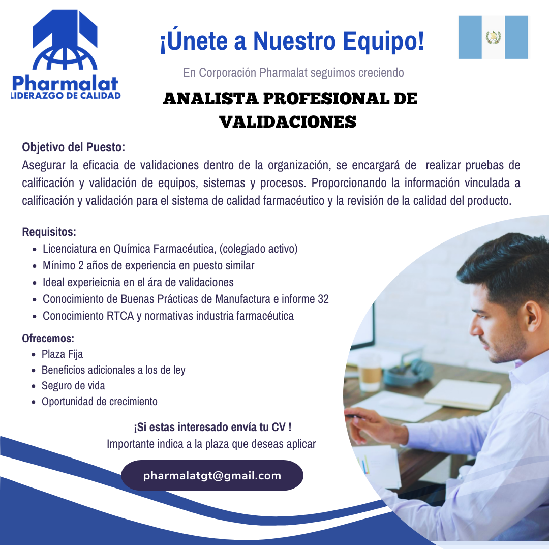 Oferta laboral para Químico (a) Farmacéutico (a) para Analista Profesional de Validaciones.