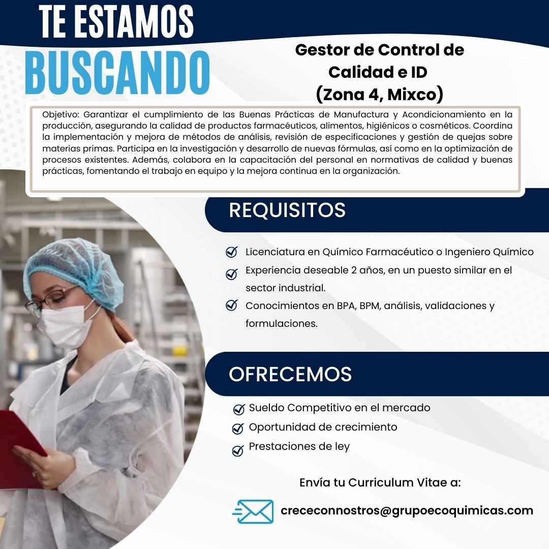 Oferta laboral para Químico (a) Farmacéutico (a) para control de calidad