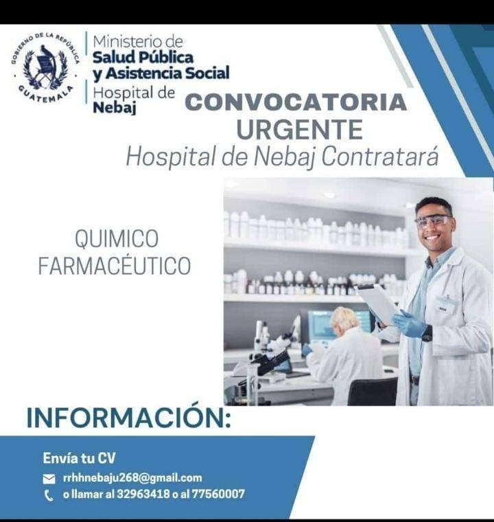 Oferta laboral para Químico (a) Farmacéutico (a) para el Hospital de Nebaj