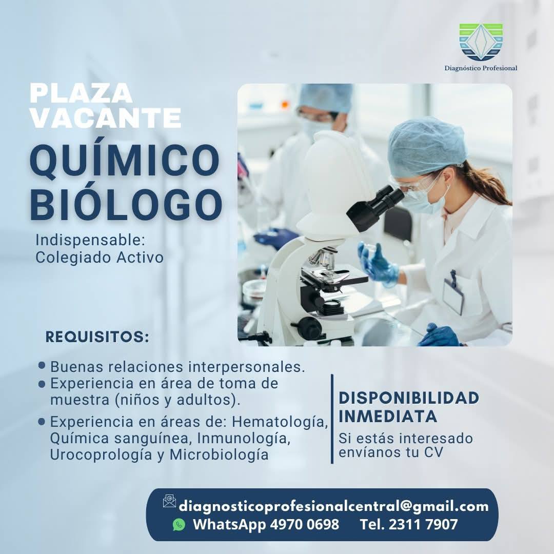 Oferta laboral para Químico (a) Biólogo (a)