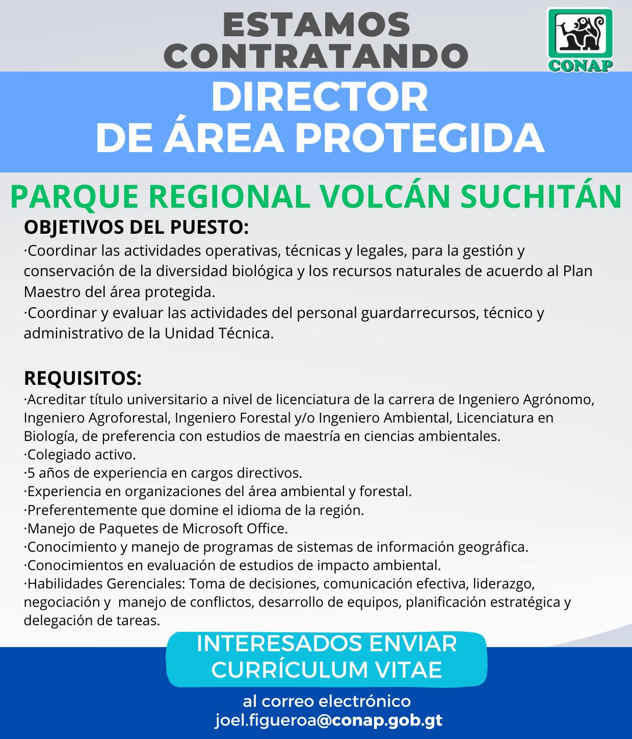 Oferta laboral para Biólogo (a) para Director de Área Protegida en el Parque Nacional Volcán Suchitán