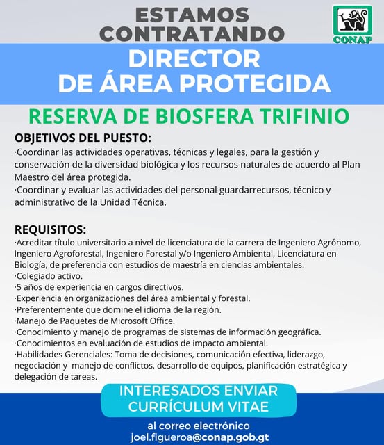Oferta laboral para Biólogo (a) para Director de Área Protegida en la Reserva de la Biósfera Trifinio