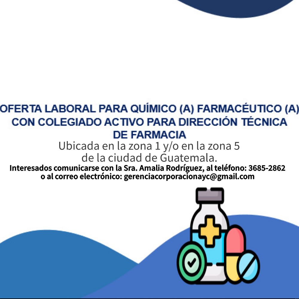 Oferta laboral para Químico (a) Farmcéutico (a) para Dirección Técnica de Farmacia