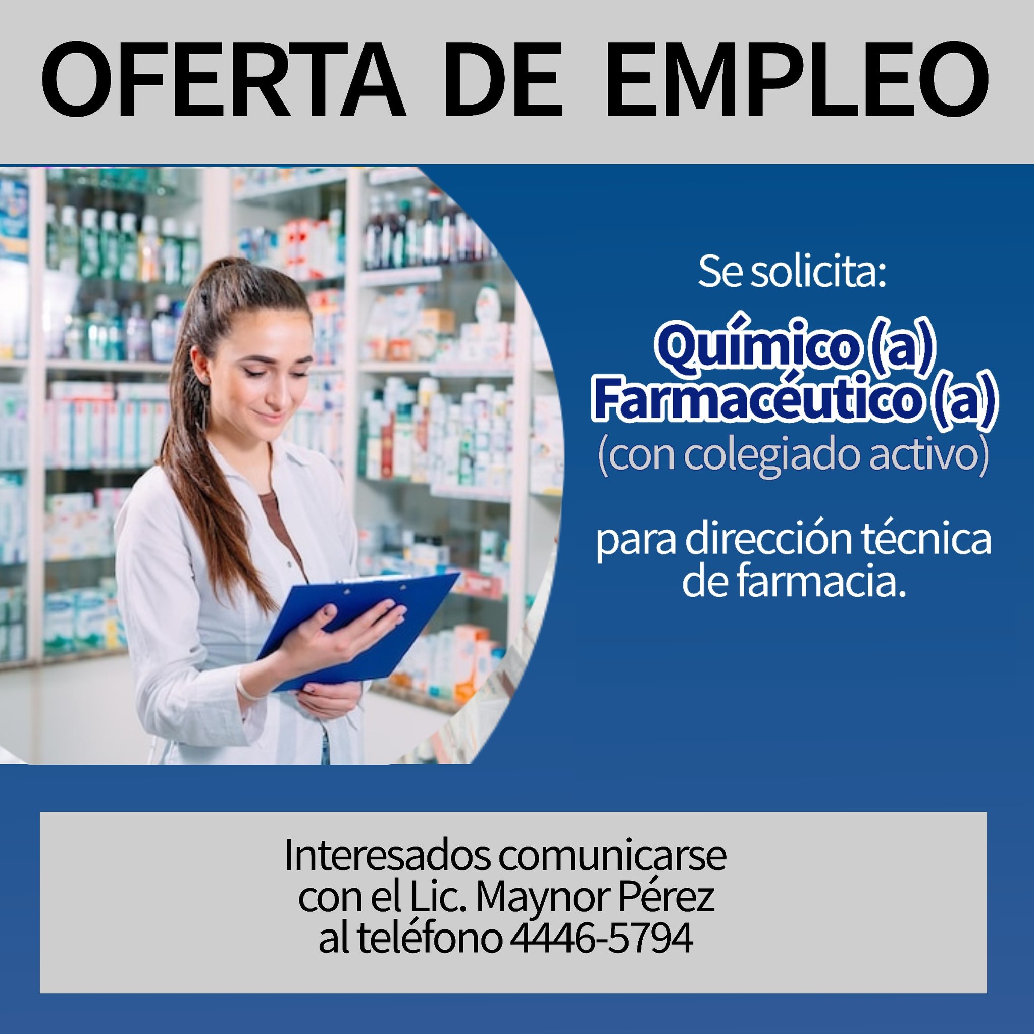 Oferta laboral para Químico (a) Farmacéutico (a) para dirección técnica de farmacia