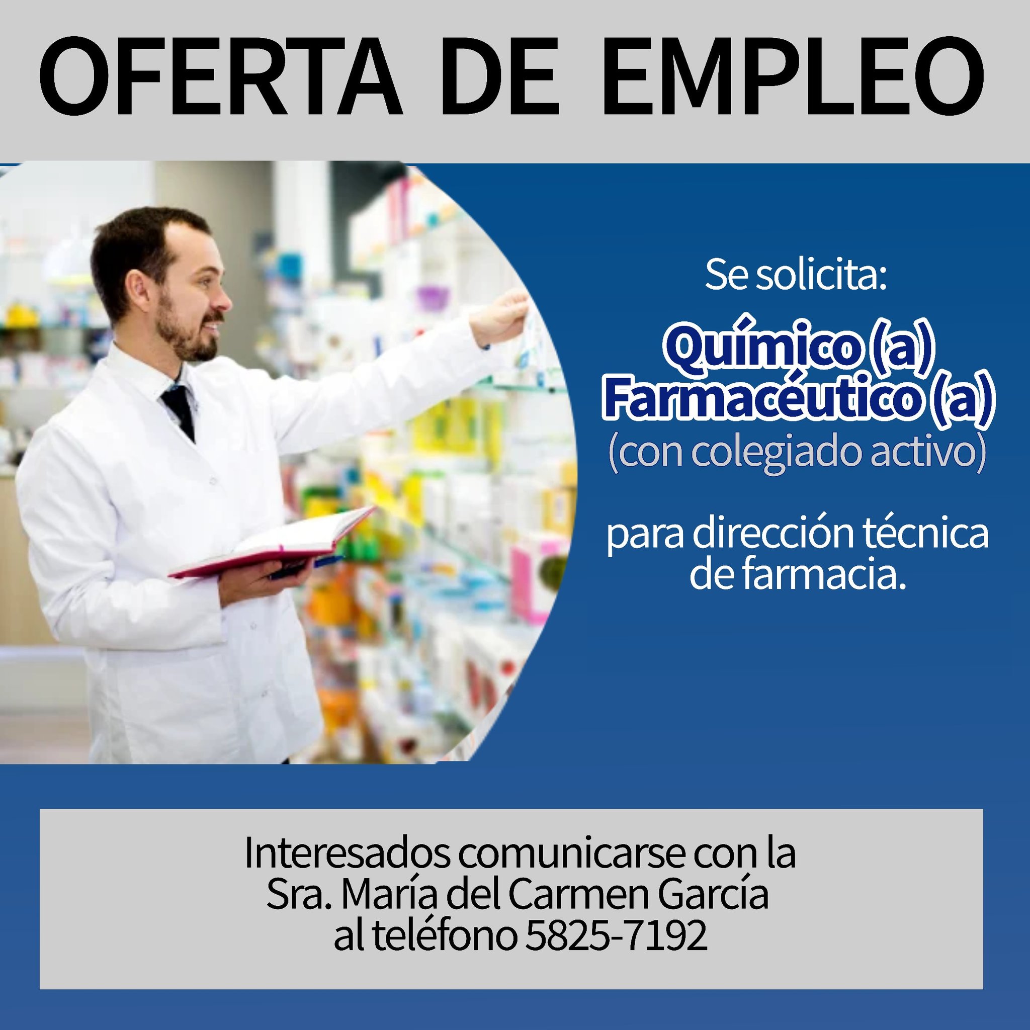 Oferta laboral para Químico (a) Farmacéutico (a) para dirección técnica de farmacia