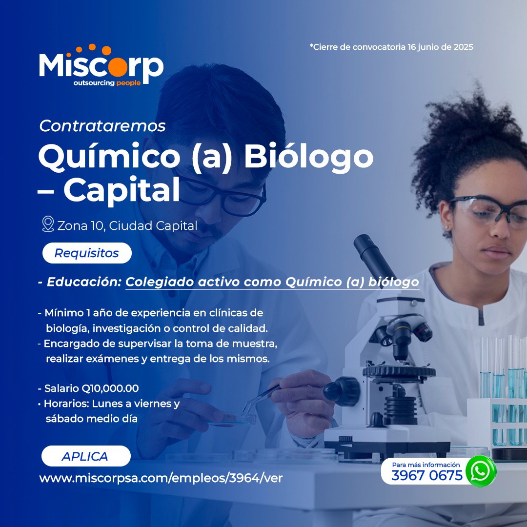 Oferta laboral para Químico (a) Biólogo (a) colegiado