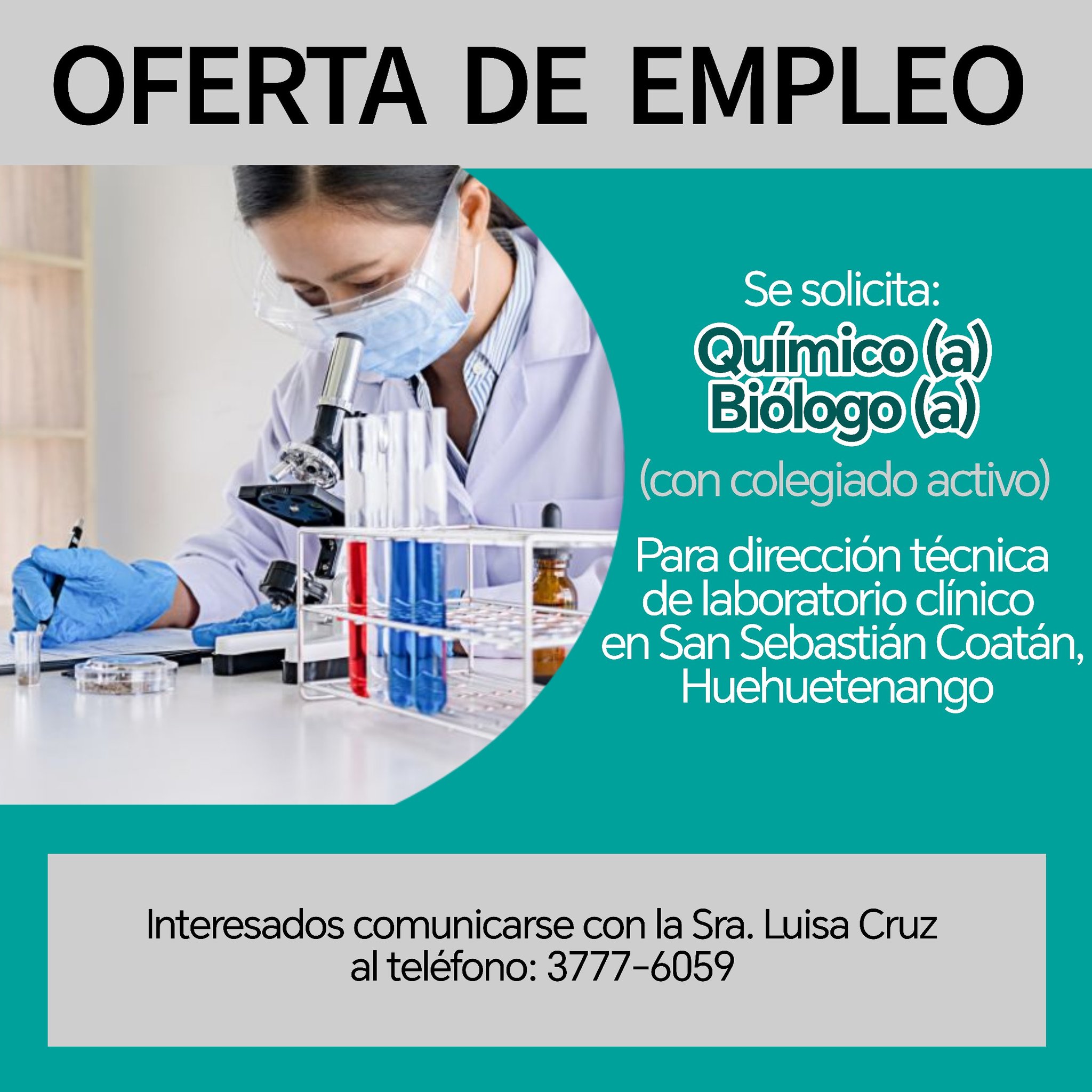 Oferta laboral para Químico (a) Biólogo (a) para laboratorio en Huehuetenango