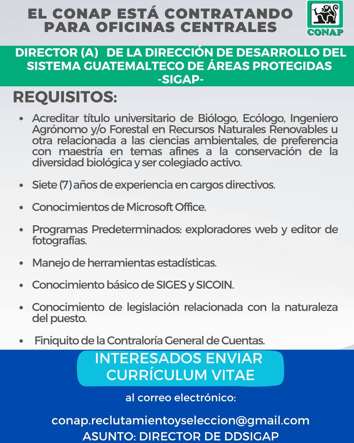 Oferta laboral para Biólogo (a) para Director (a) de la Dirección de Desarrollo del Sistema Guatemalteco de Áreas Protegidas
