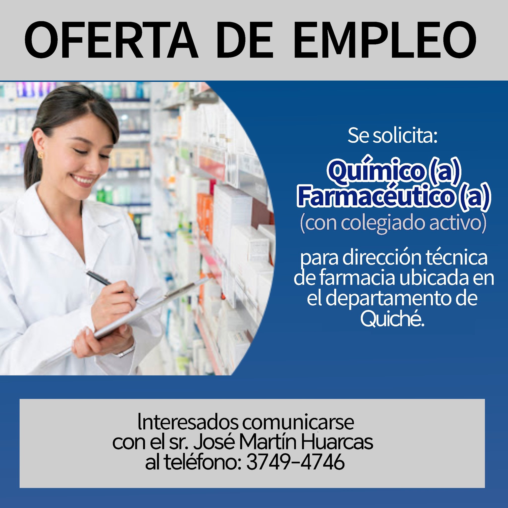 Oferta laboral para Químico (a) Farmacéutico (a) para dirección técnica de farmacia