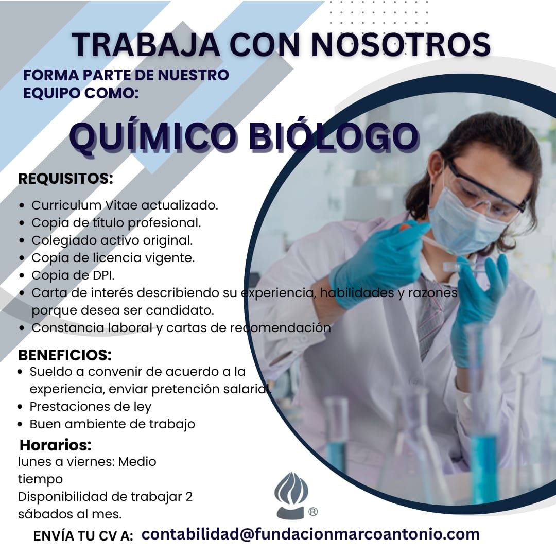 Oferta laboral para Químico (a) Biólogo (a)