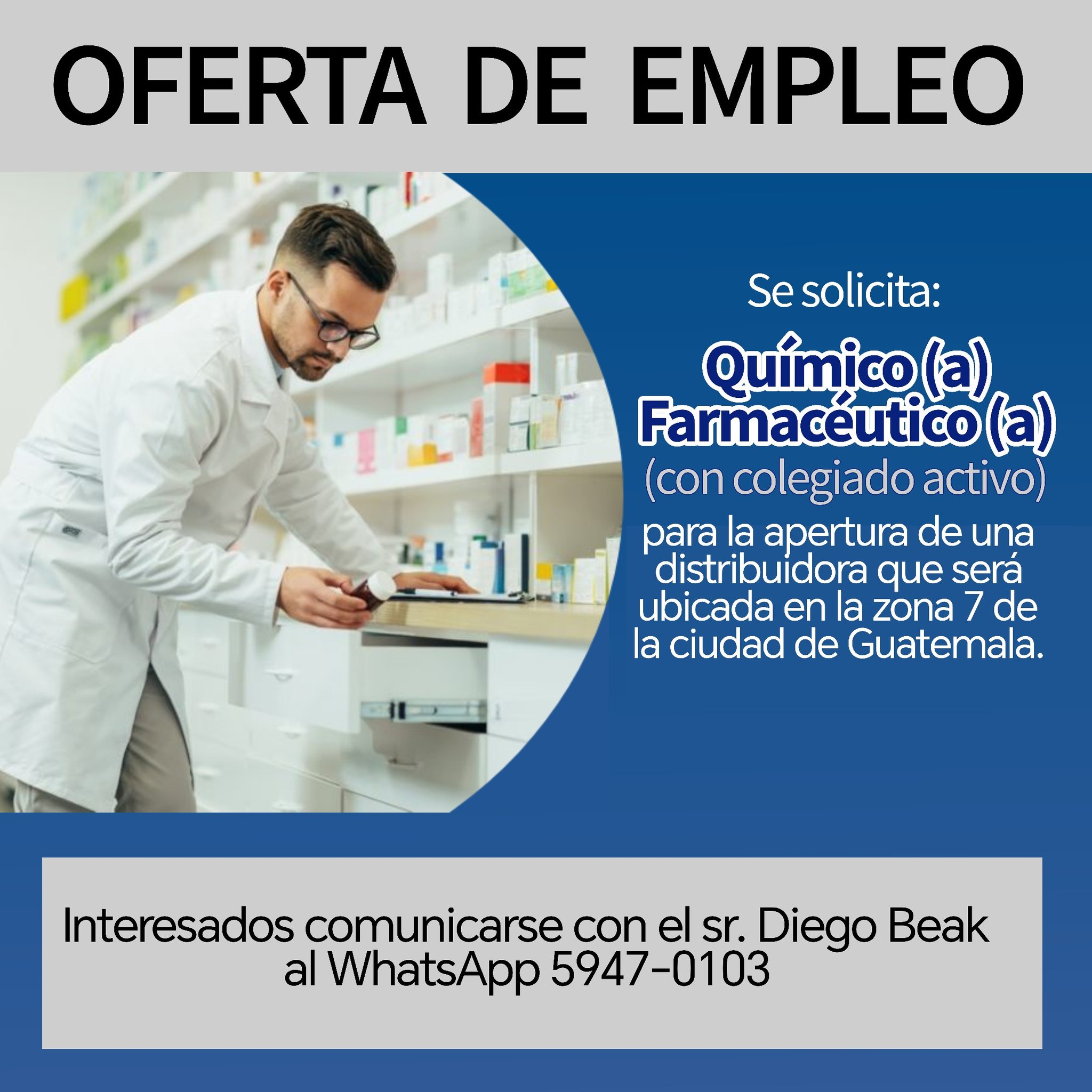 Oferta laboral para Químico (a) Farmacéutico (a) para apertura de distribuidora