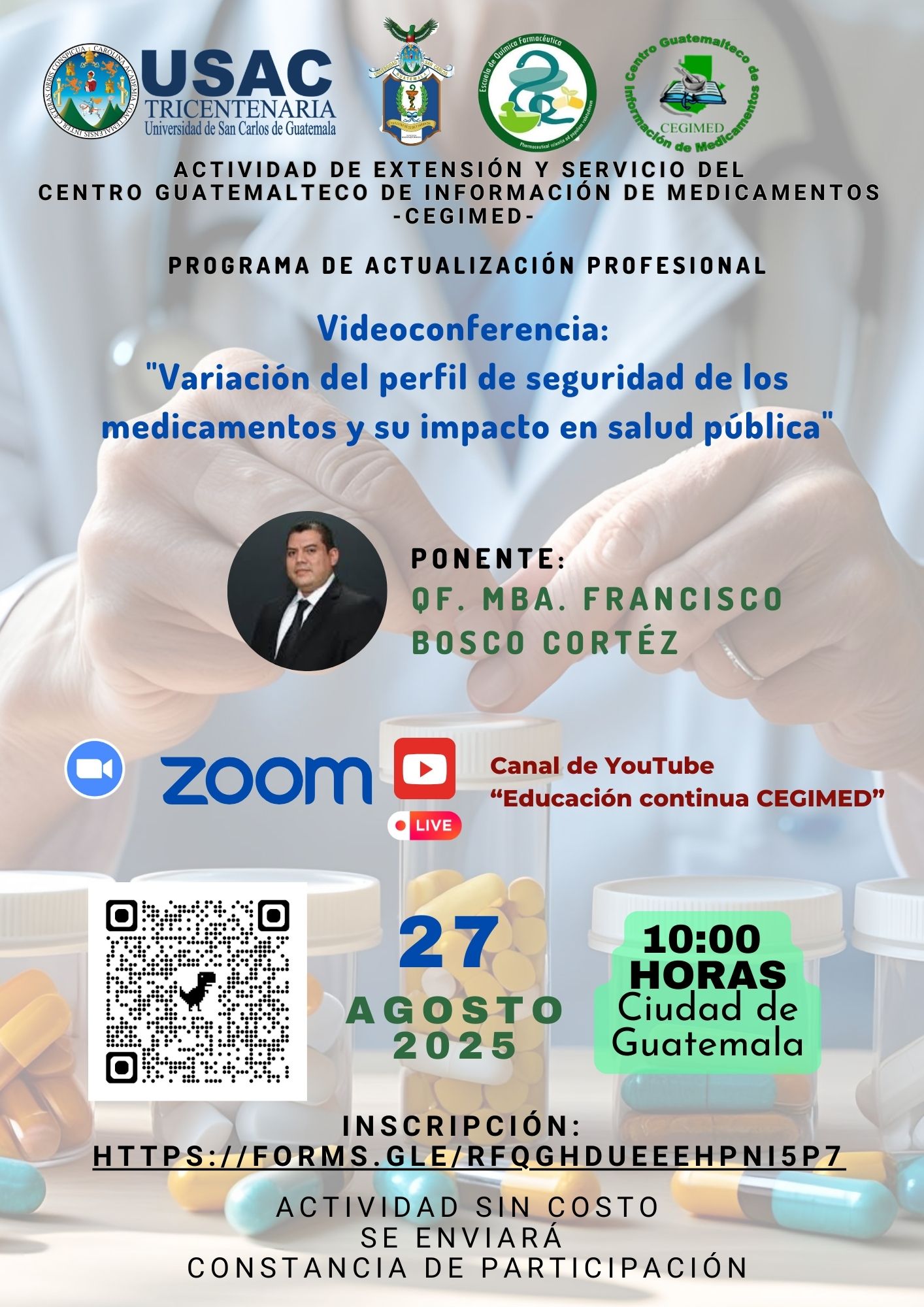 Videoconferencia: «Variación del perfil de seguridad de los medicamentos y su impacto en salud pública»