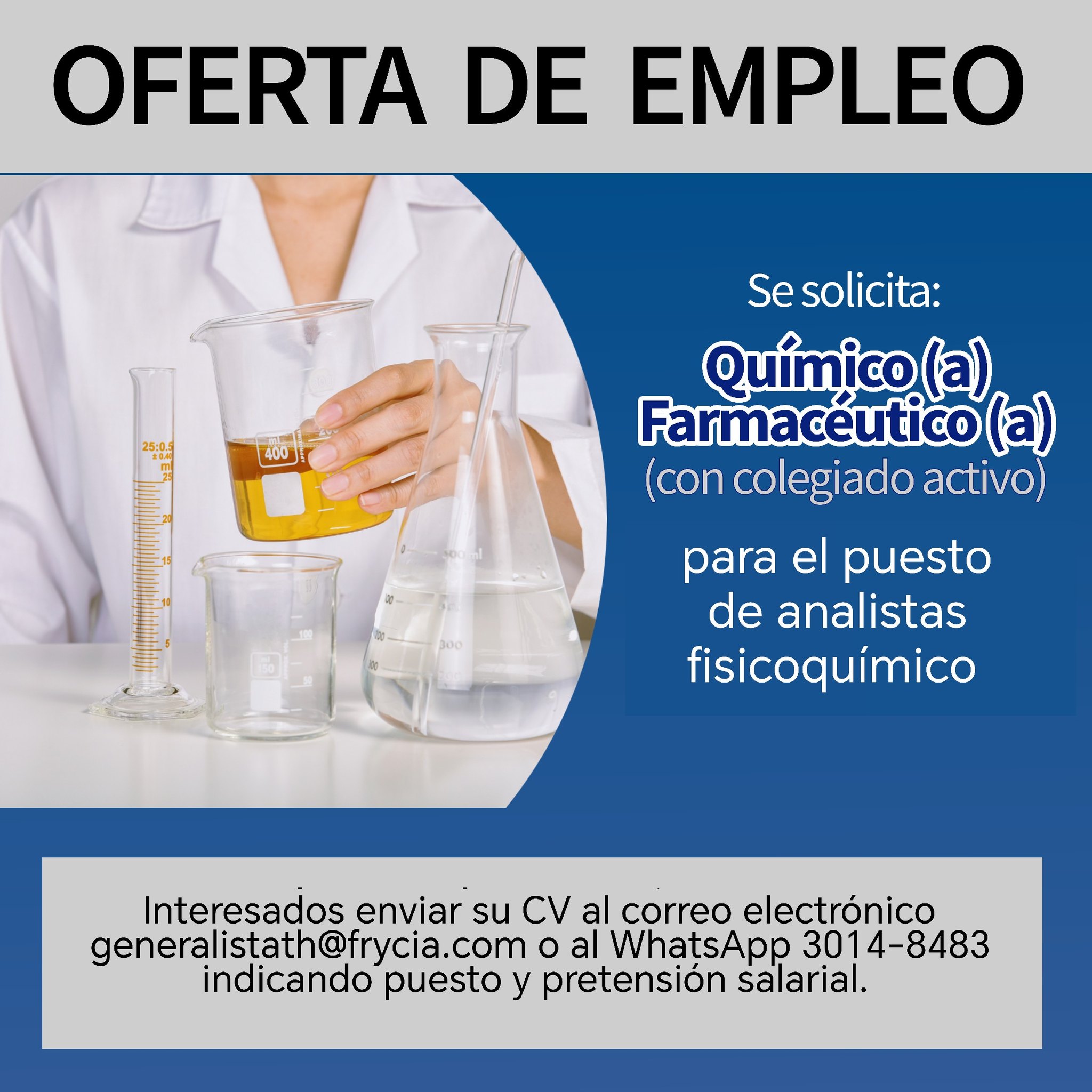 Oferta laboral para Químico (a) Farmacéutico (a) para analista fisicoquímico