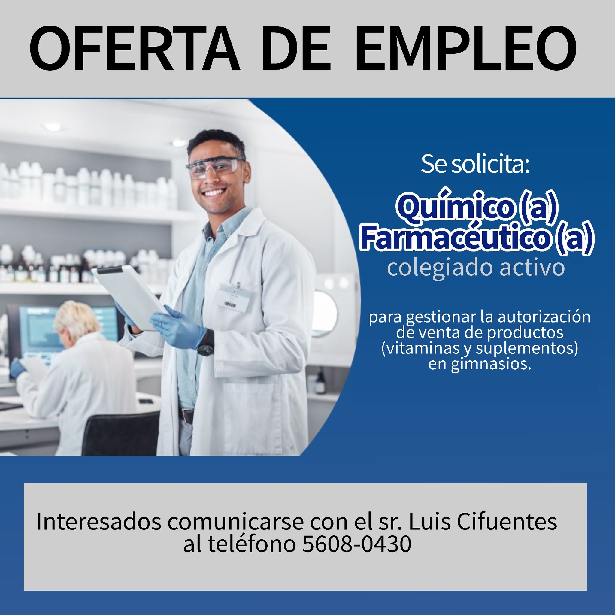 Oferta para Químico (a) Farmacéutico (a)