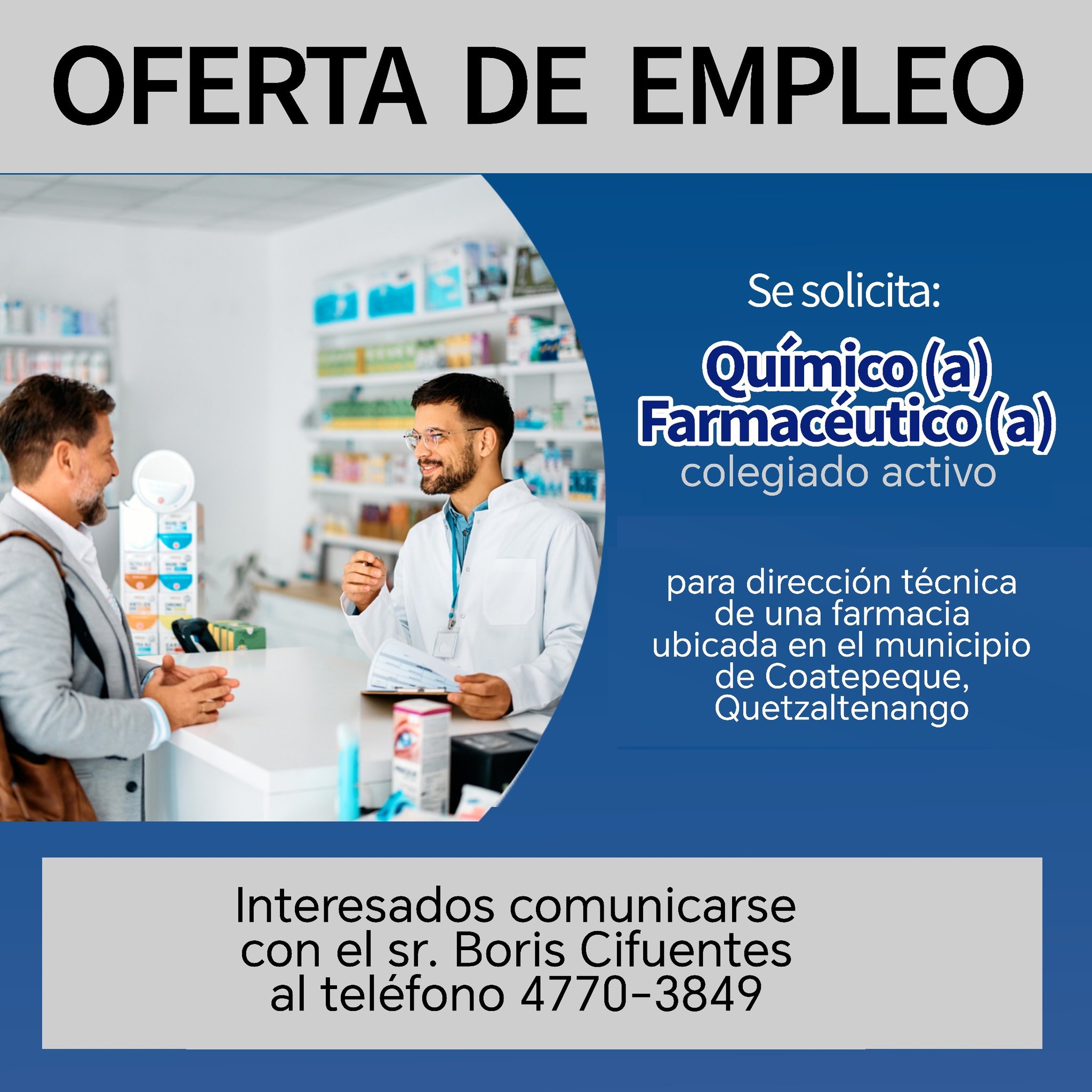Oferta laboral para Químico (a) Farmacético (a) para dirección técnica de farmacia en Quetzaltenango