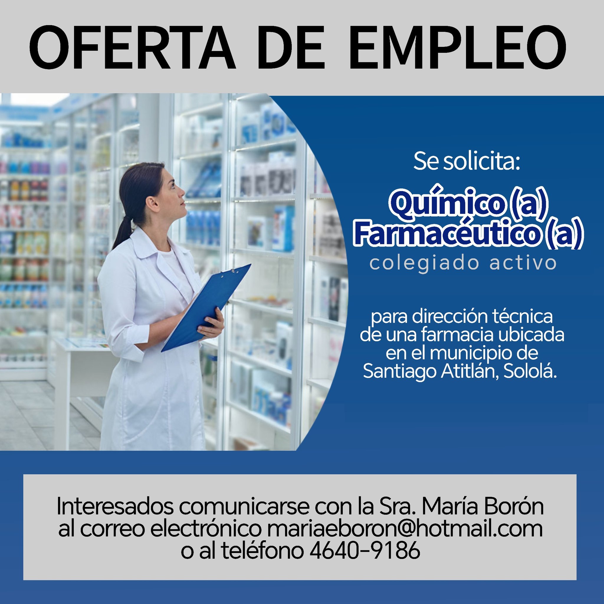 Oferta laboral para Químico (a) Farmacéutico (a) para dirección técnica de farmacia en Sololá
