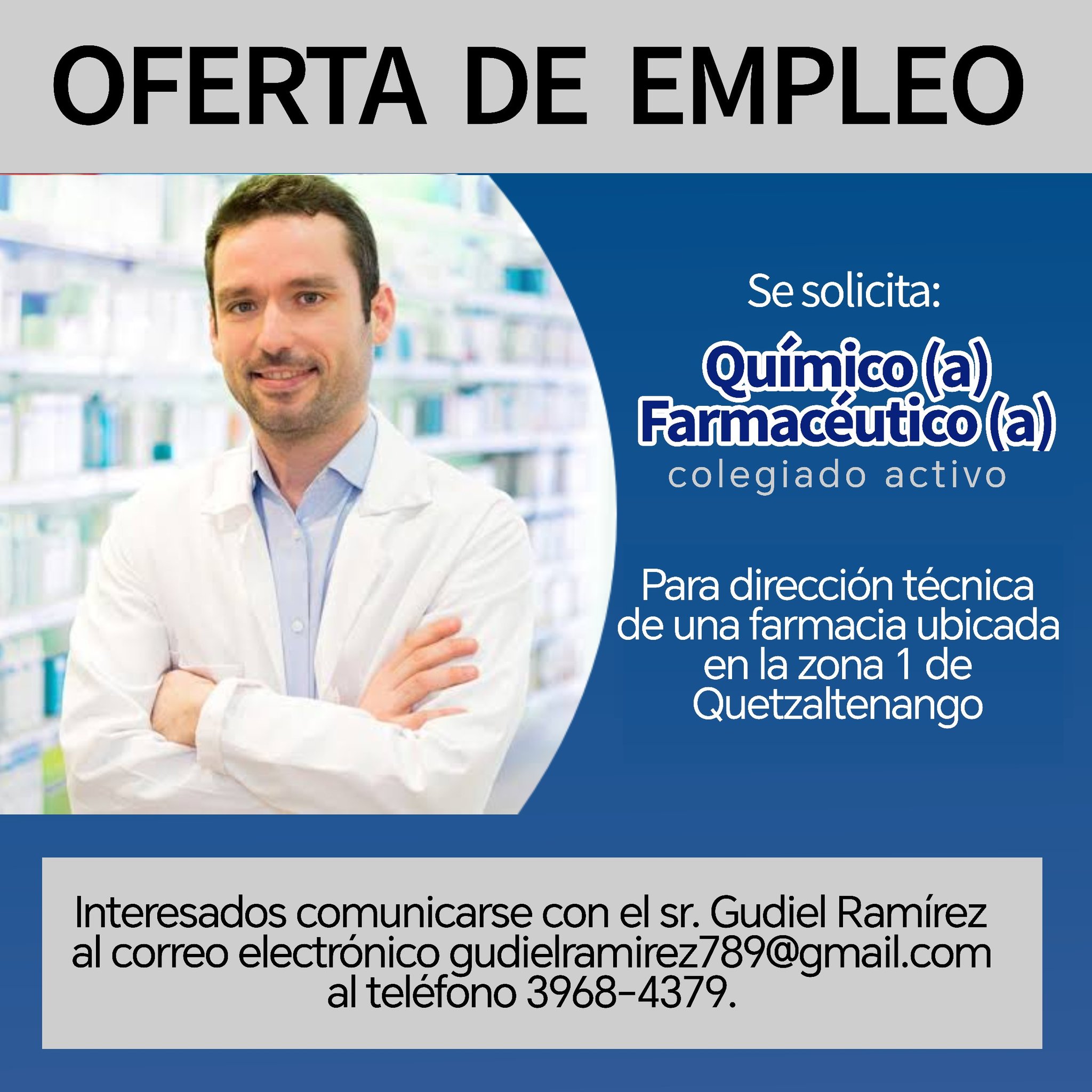 Oferta laboral para Químico (a) Farmacéutico (a) para dirección técnica de farmacia en Quetzaltenango