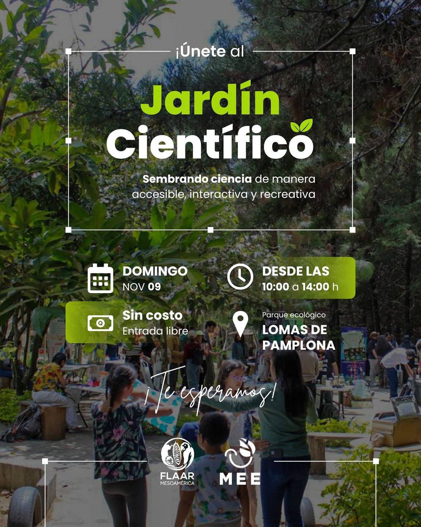 Jardín Científico sembrando ciencia de manera accesible, interactiva y recreativa del Parque Ecológico Lomas de Pamplona