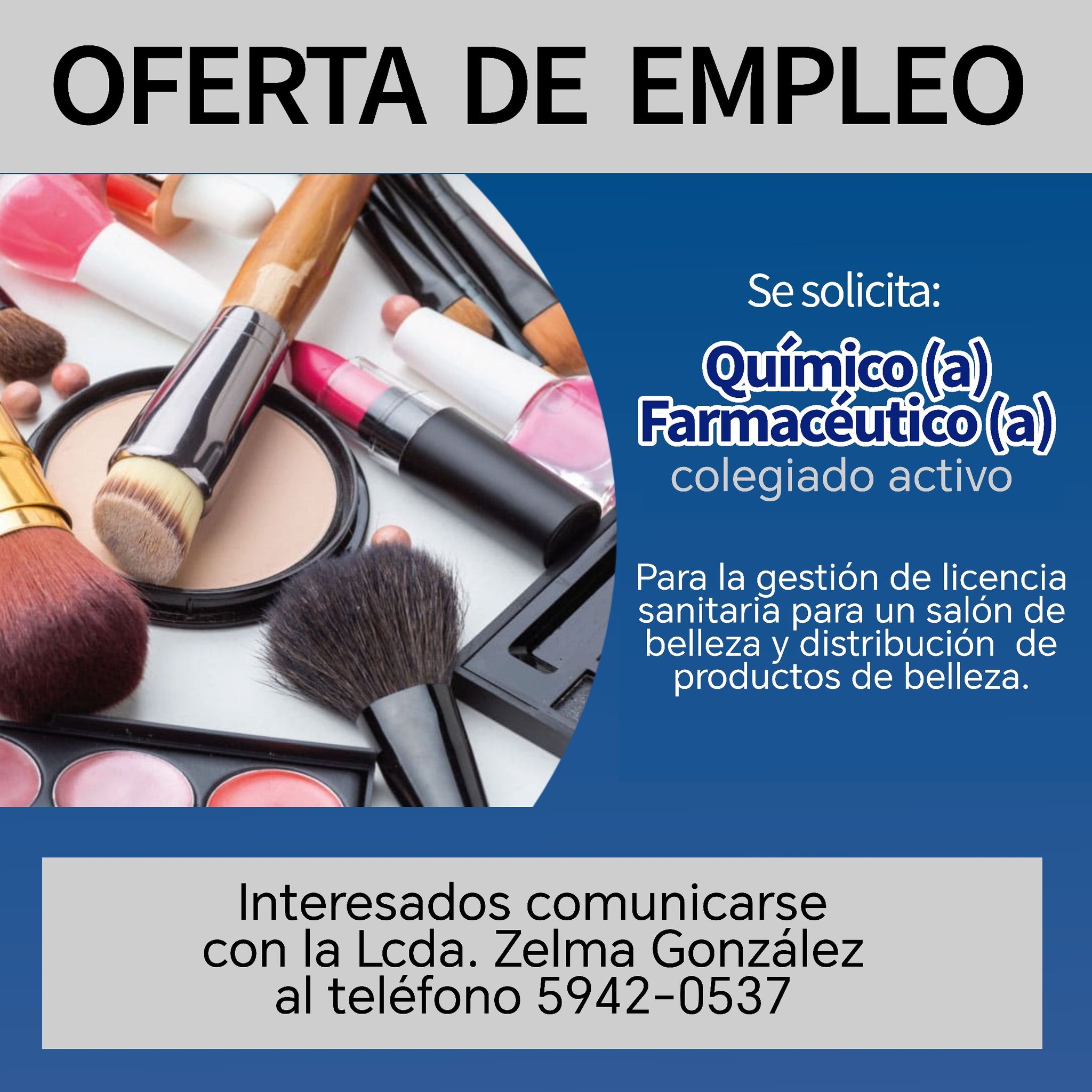 Oferta laboral para Químico (a) Farmacéutico (a) para salón de belleza