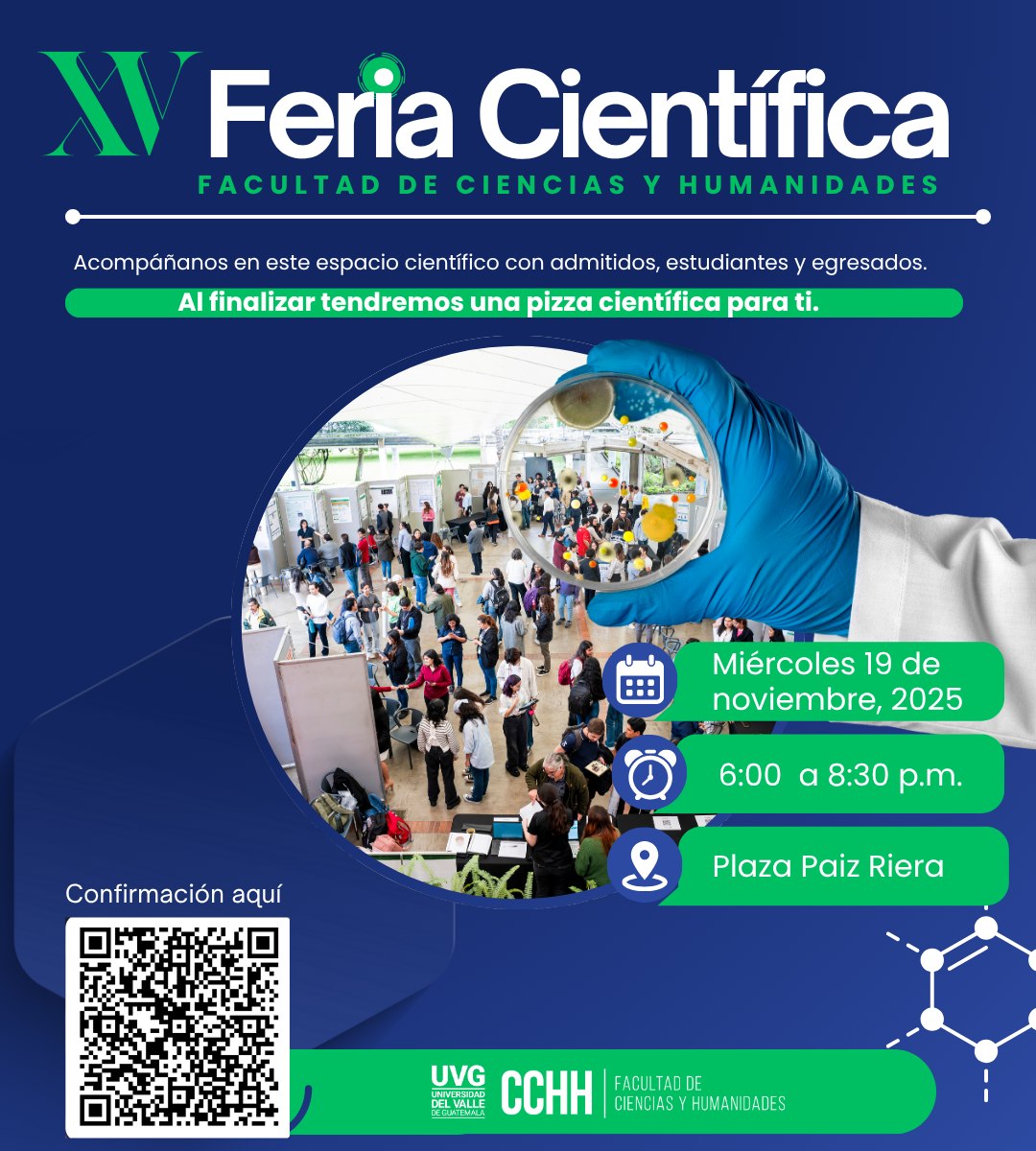  XV Feria Científica de la Facultad de Ciencias y Humanidades