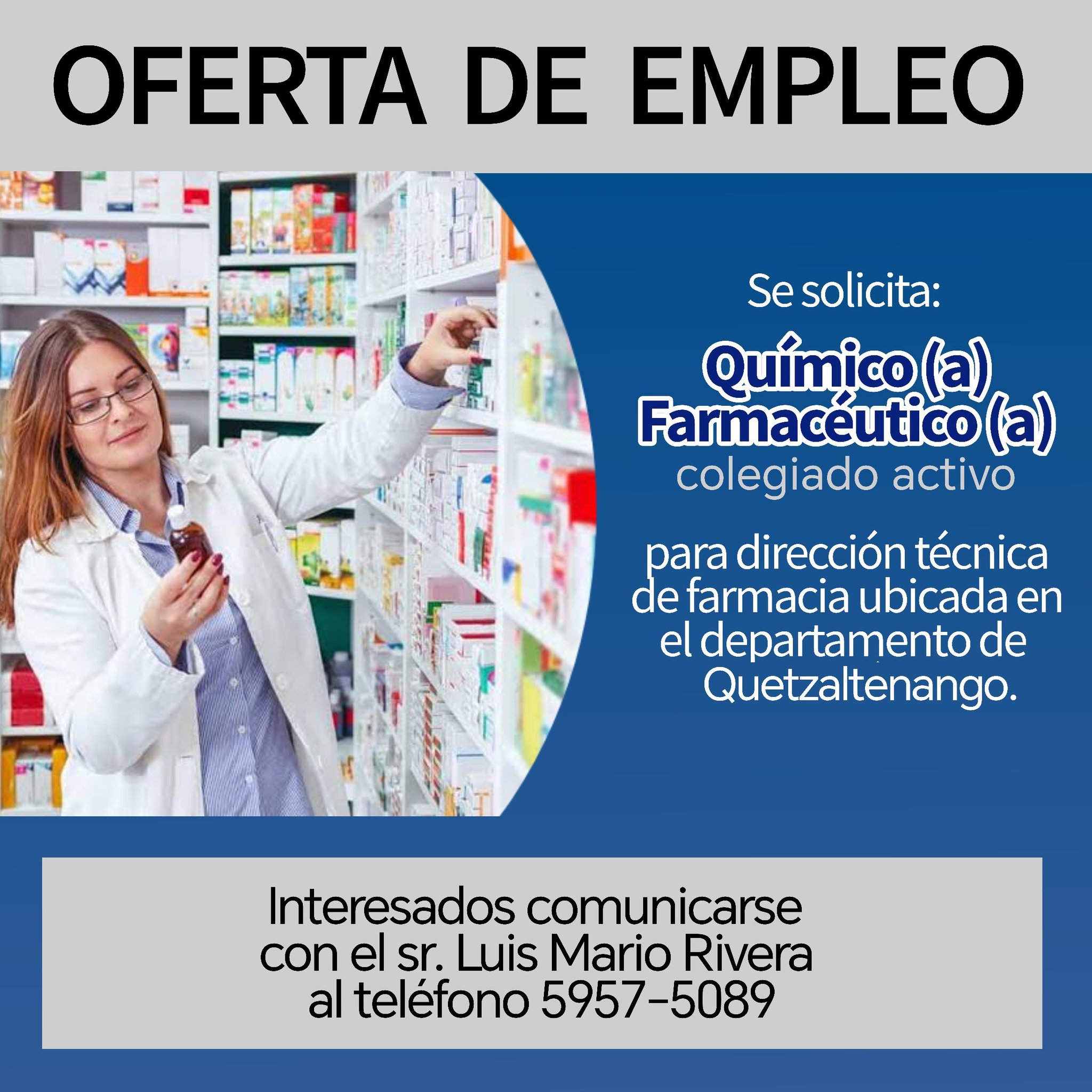 Oferta laboral para Químico (a) Farmacéutico (a) para Quetzaltenango