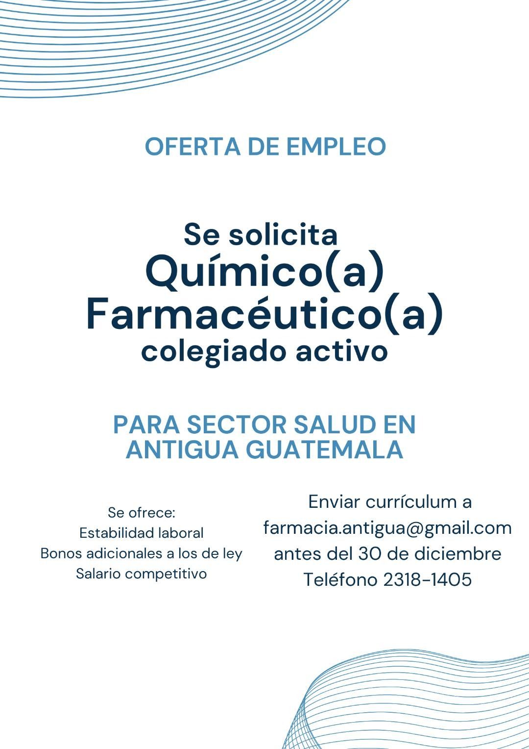 Oferta laboral para Químico (a) Farmacéutico (a) para hospital del IGSS de Antigua Guatemala