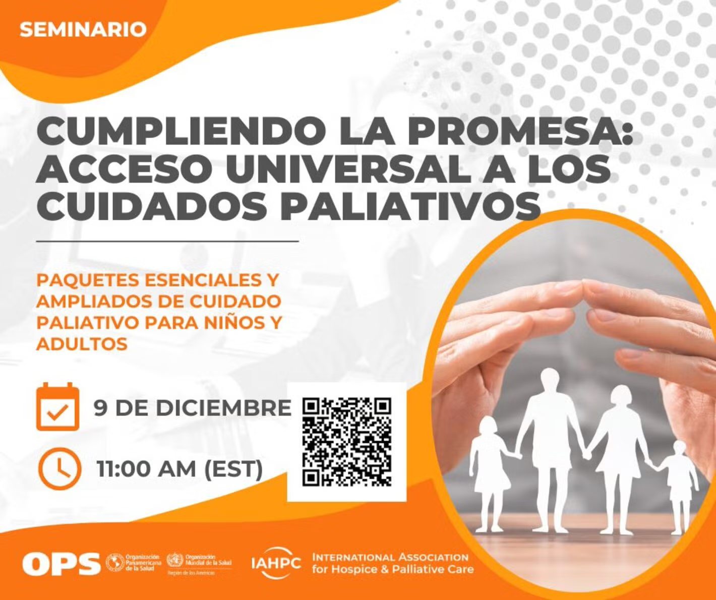 Seminario: «Cumpliendo la promesa: acceso universal a los cuidados paliativos»