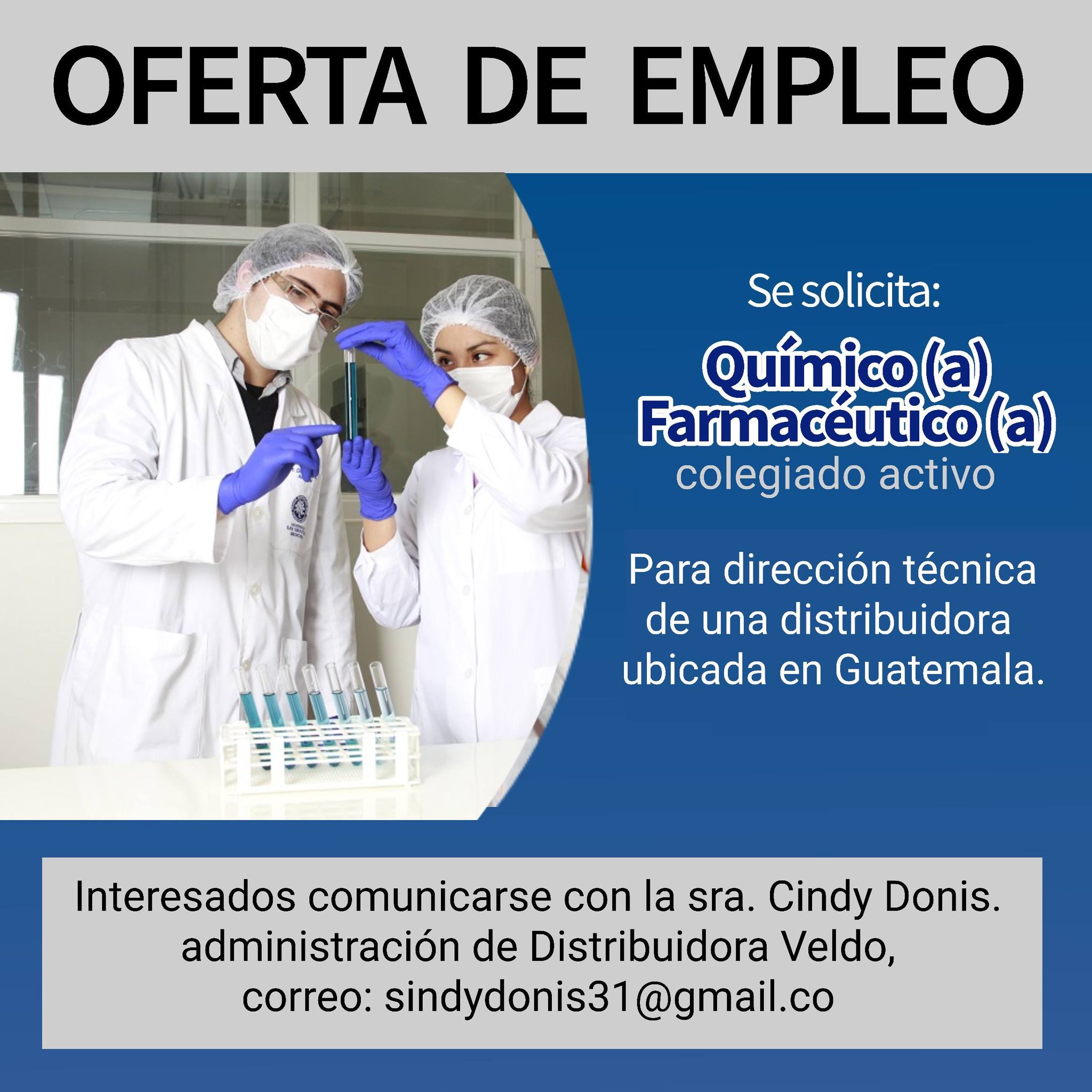 OFERTA LABORAL PARA QUÍMICO (A) FARMACÉUTICO (A) PARA DIRECCIÓN TÉCNICA DE DISTRIBUIDORA