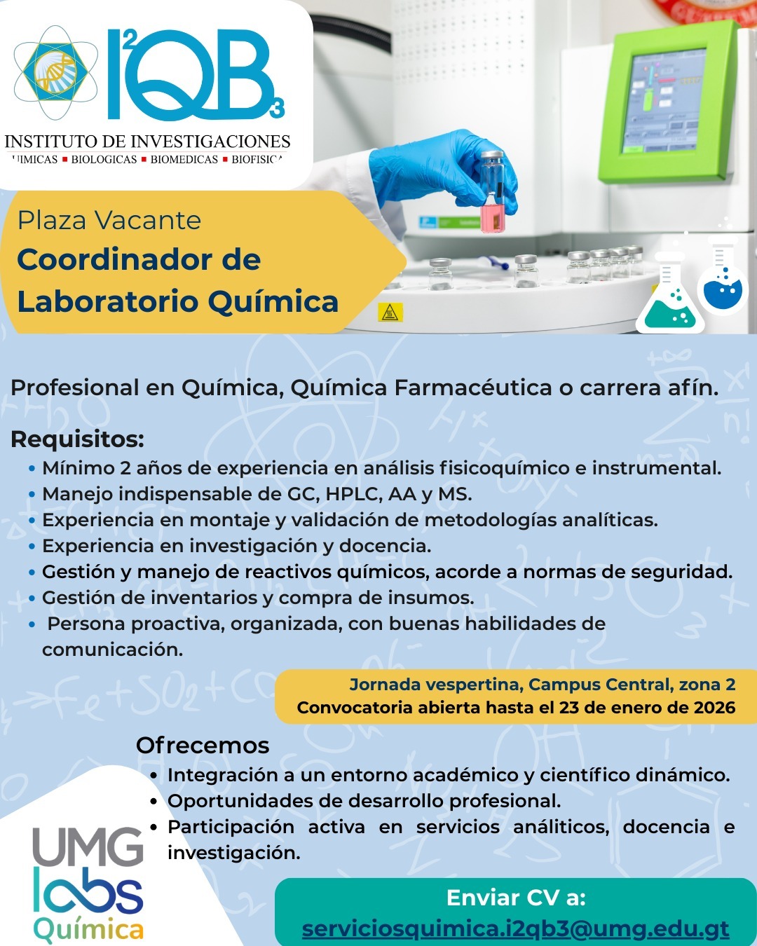 OFERTA LABORAL PARA COORDINADOR DE LABORATORIO DE QUÍMICA DE LA UNIVERSIDAD MARIANO GÁLGEZ