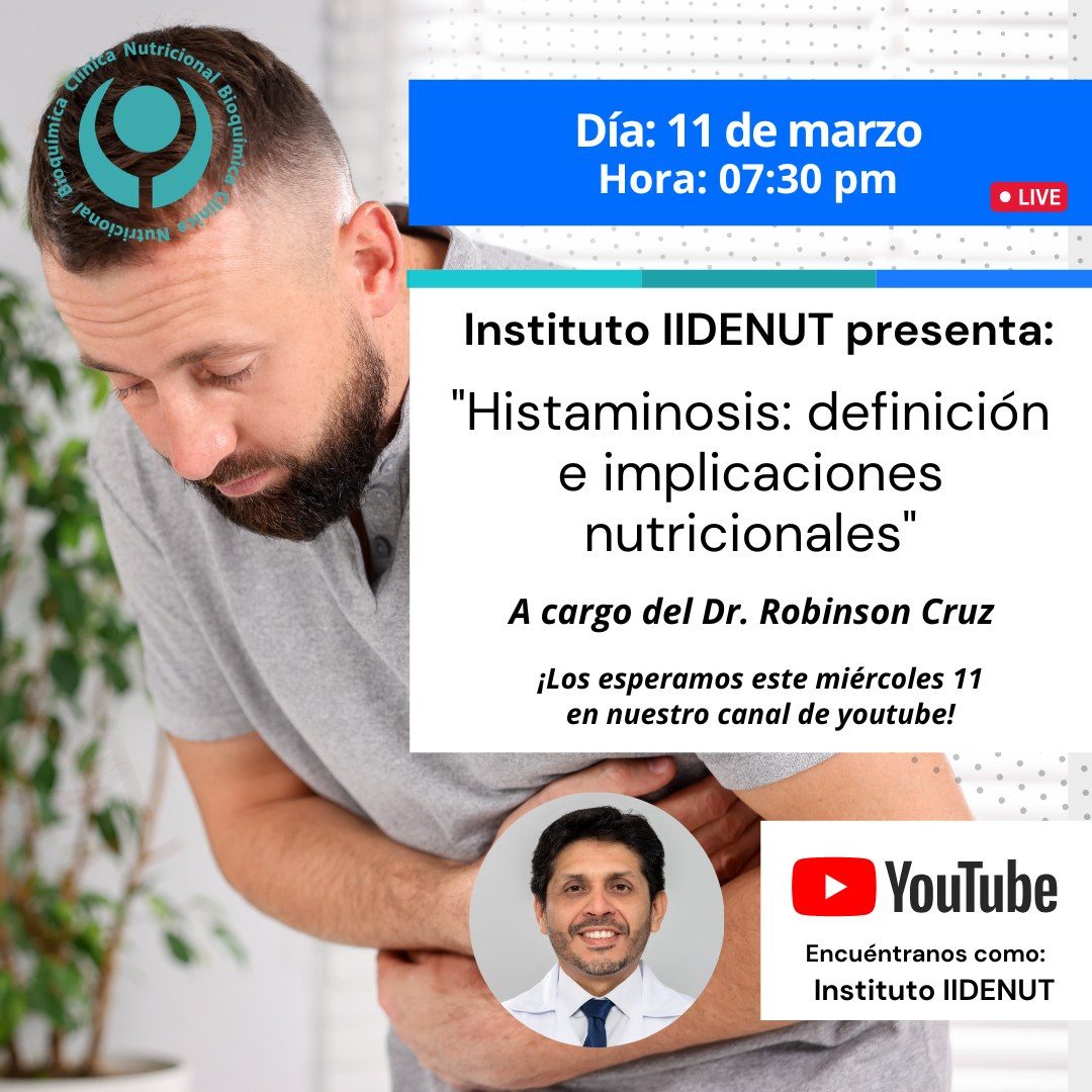 Programa Hablando de Nutrición «Histamonosis: definición e implicaciones nutricionales»