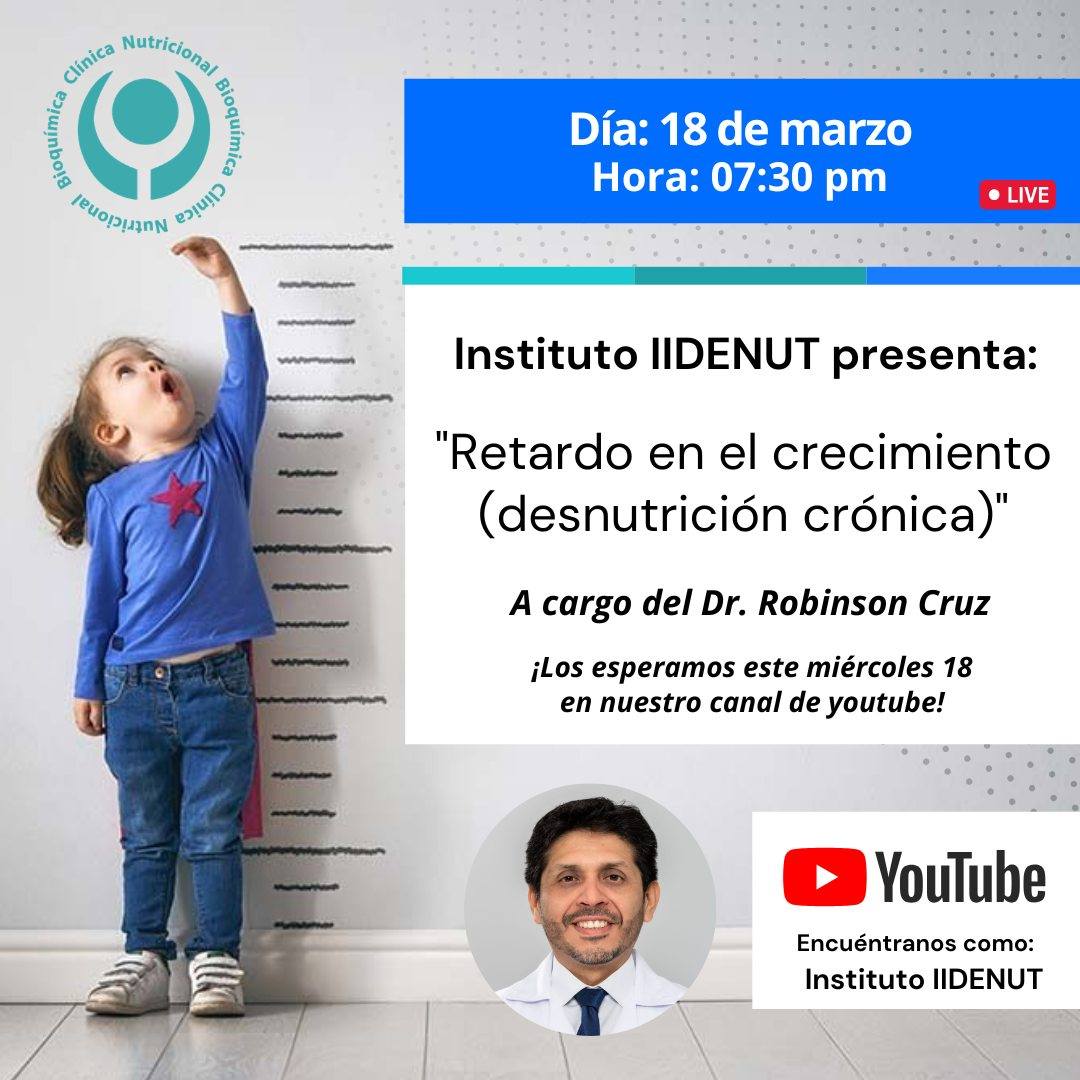 Programa Hablando de Nutrición: «Retardo en el crecimiento (desnutrición crónica)»