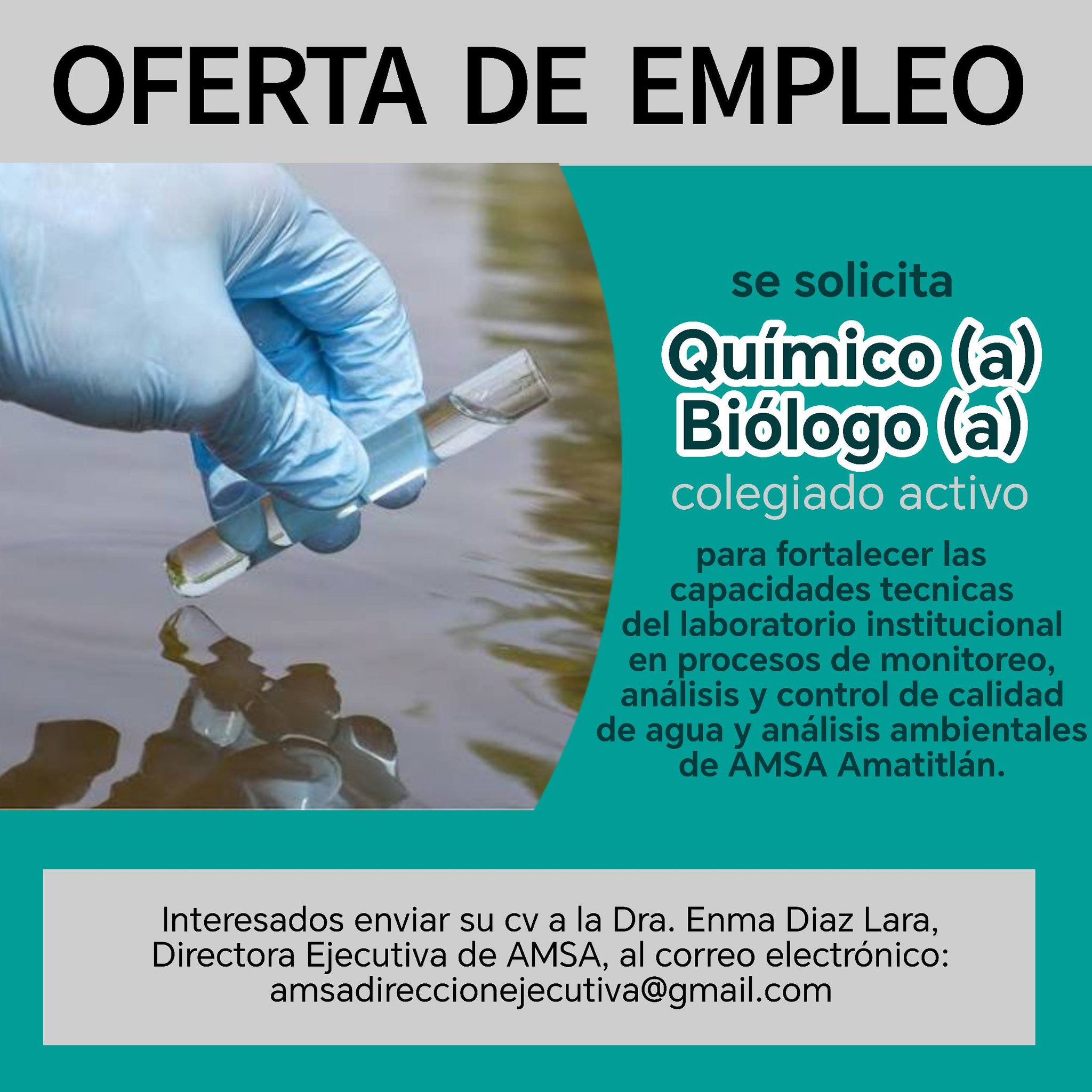 OFERTA LABORAL PARA QUÍMICO (A) BIÓLOGO (A) PARA AMSA
