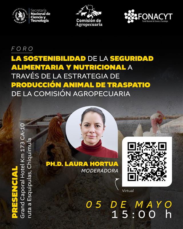 Foro «La sostenibilidad de la seguridad alimentaria y nutricional a través de la estrategia de producción animal de traspatio»