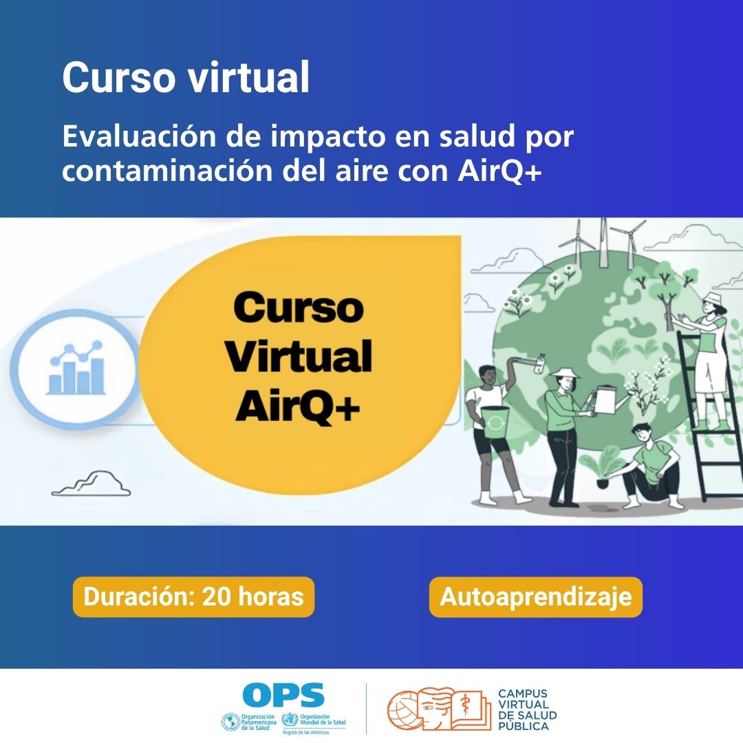 Curso virtual «Evaluación de impacto en salud por contaminación con AirQ+»