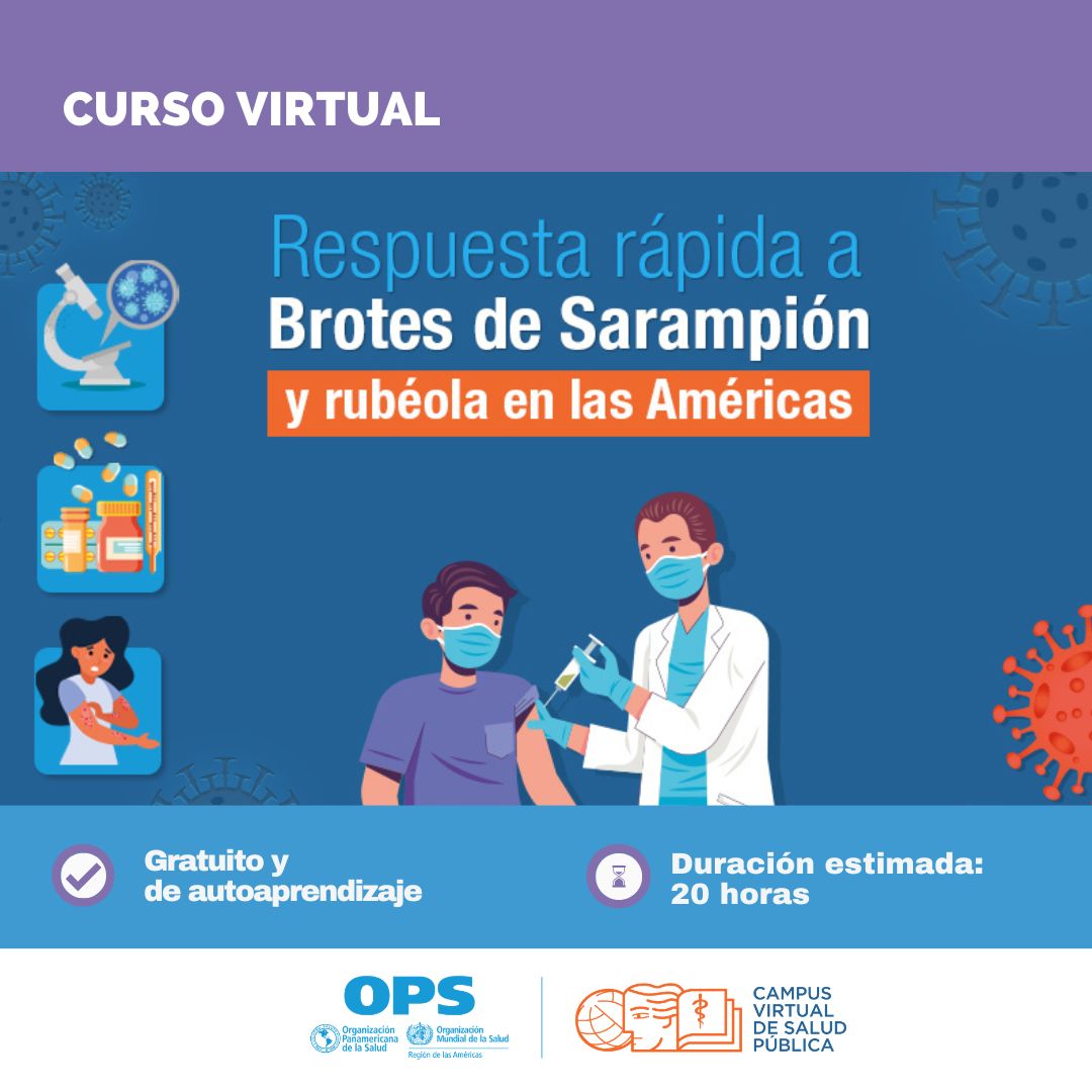 Curso “Respuesta rápida a brotes de sarampión y rubéola en las Américas” 