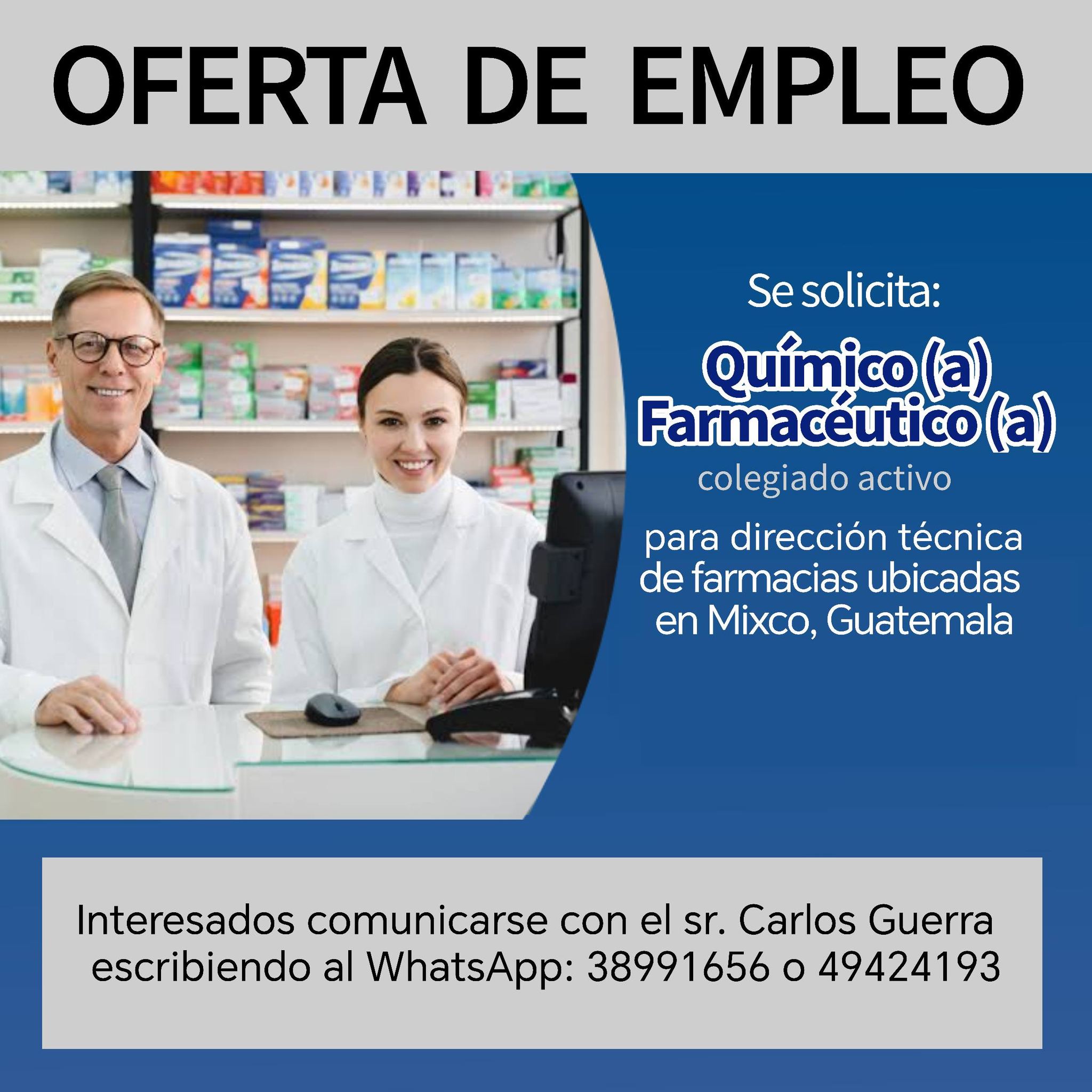 OFERTA LABORAL PARA QUÍMICO (A) FARMACÉUTICO (A) PARA MIXCO