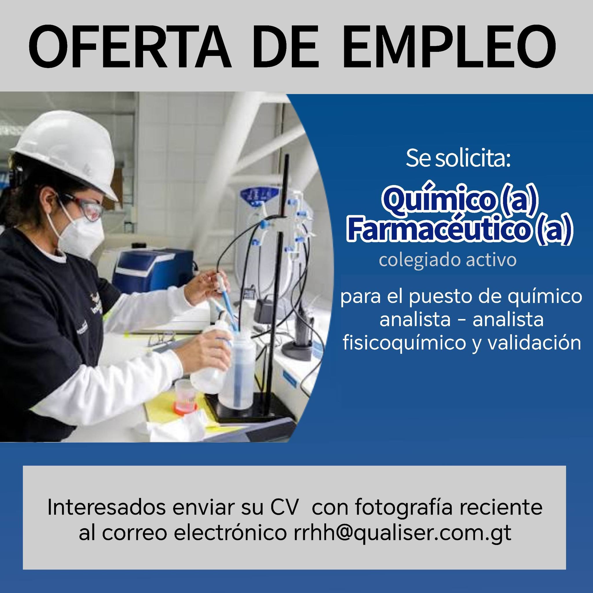 OFERTA LABORAL PARA QUÍMICO (A) FARMACÉUTICO (A)