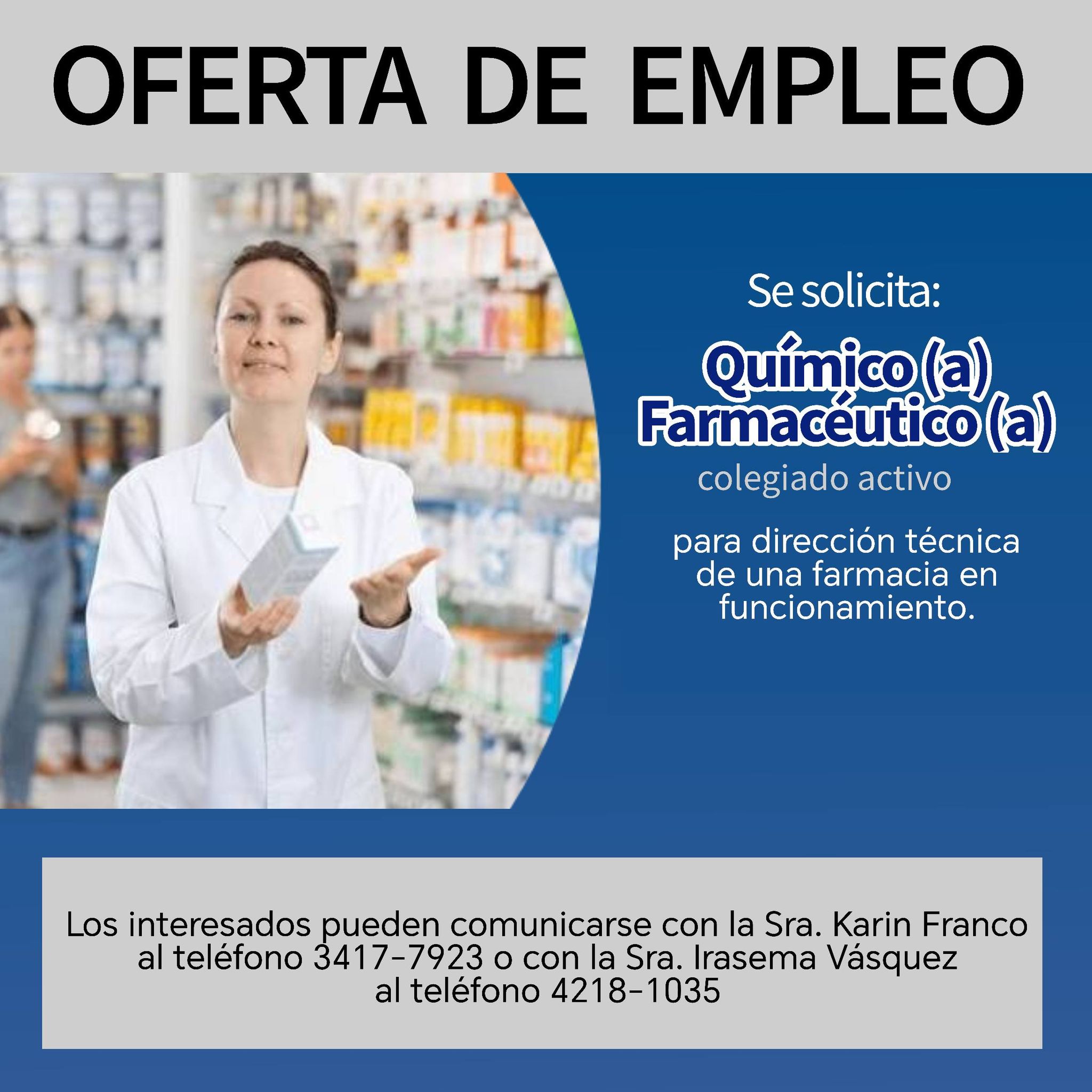OFERTA LABORAL PARA QUÍMICO (A) FARMACÉUTICO (A)