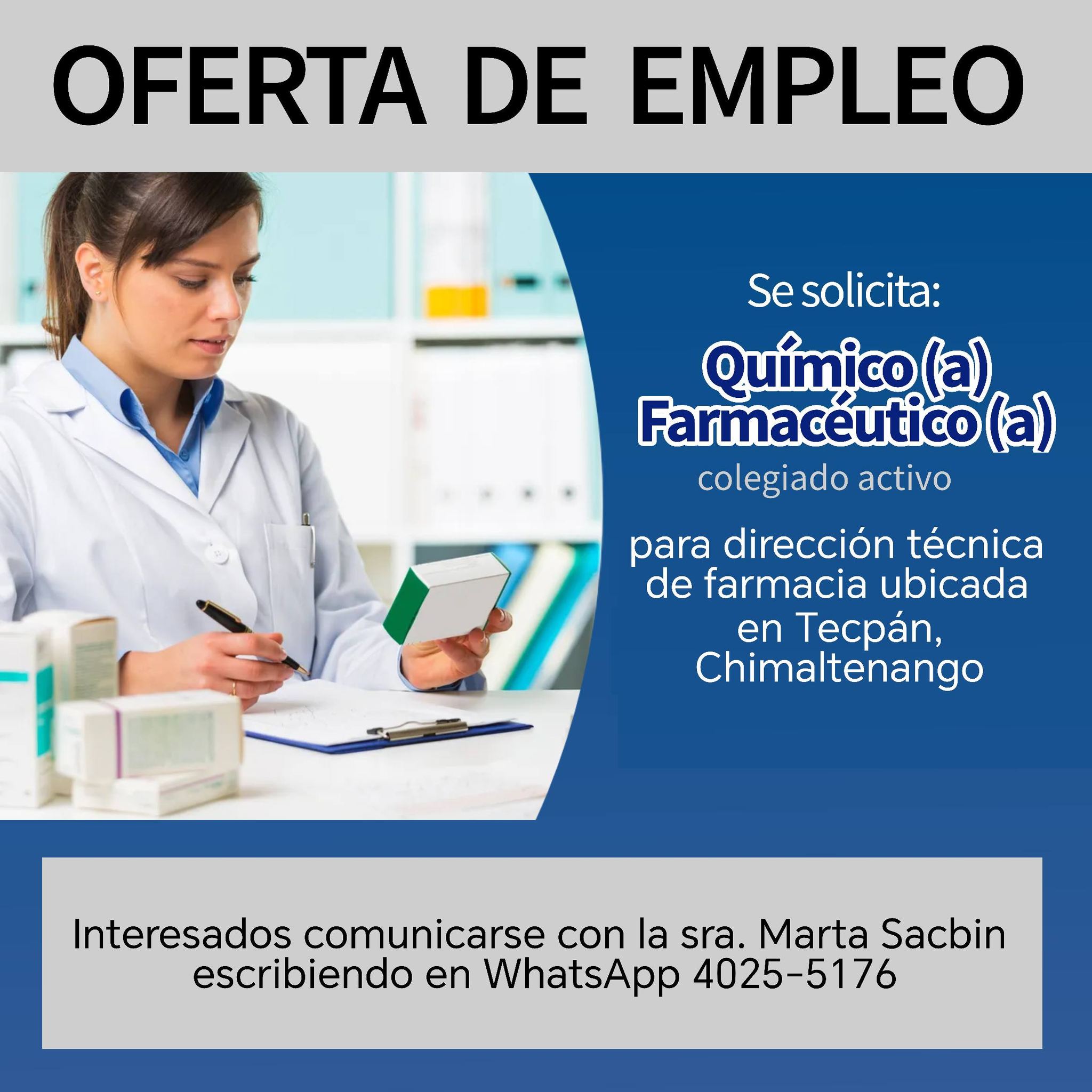 OFERTA LABORAL PARA QUÍMICO (A) FARMACÉUTICO (A) EN CHIMALTENANGO