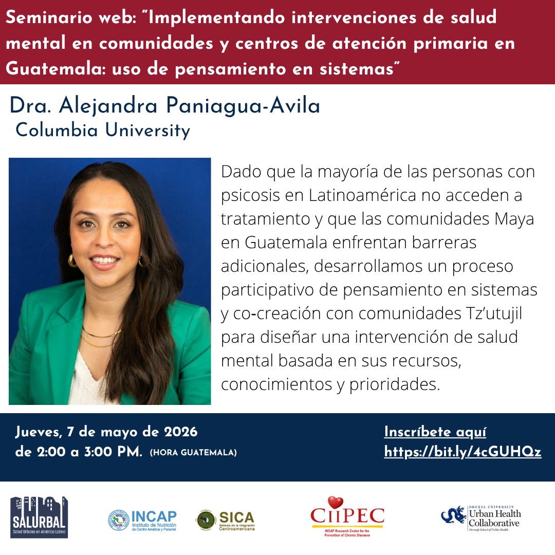Seminario web:  “Implementando intervenciones de salud mental en comunidades y centros de atención primaria en Guatemala: uso de pensamiento en sistemas”