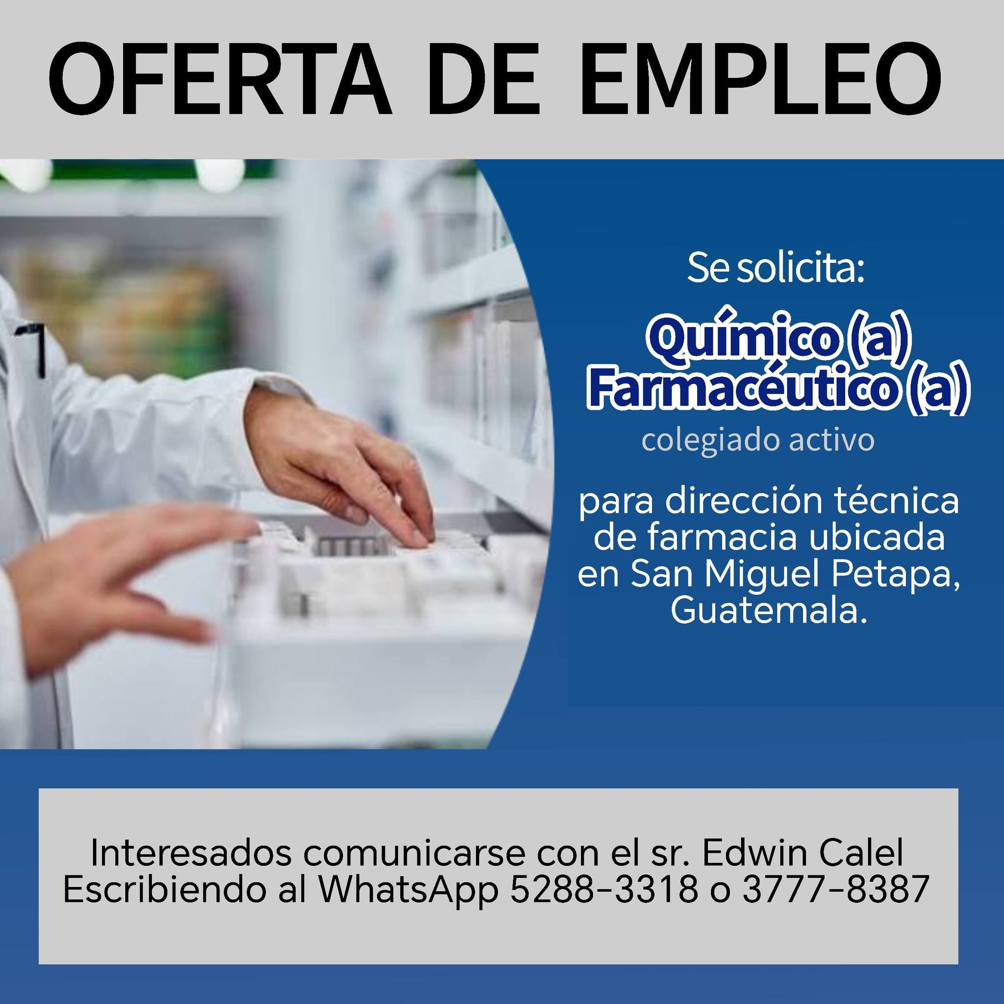 OFERTA LABORAL PARA QUÍMICO (A) FARMACÉUTICO (A) EN GUATEMALA