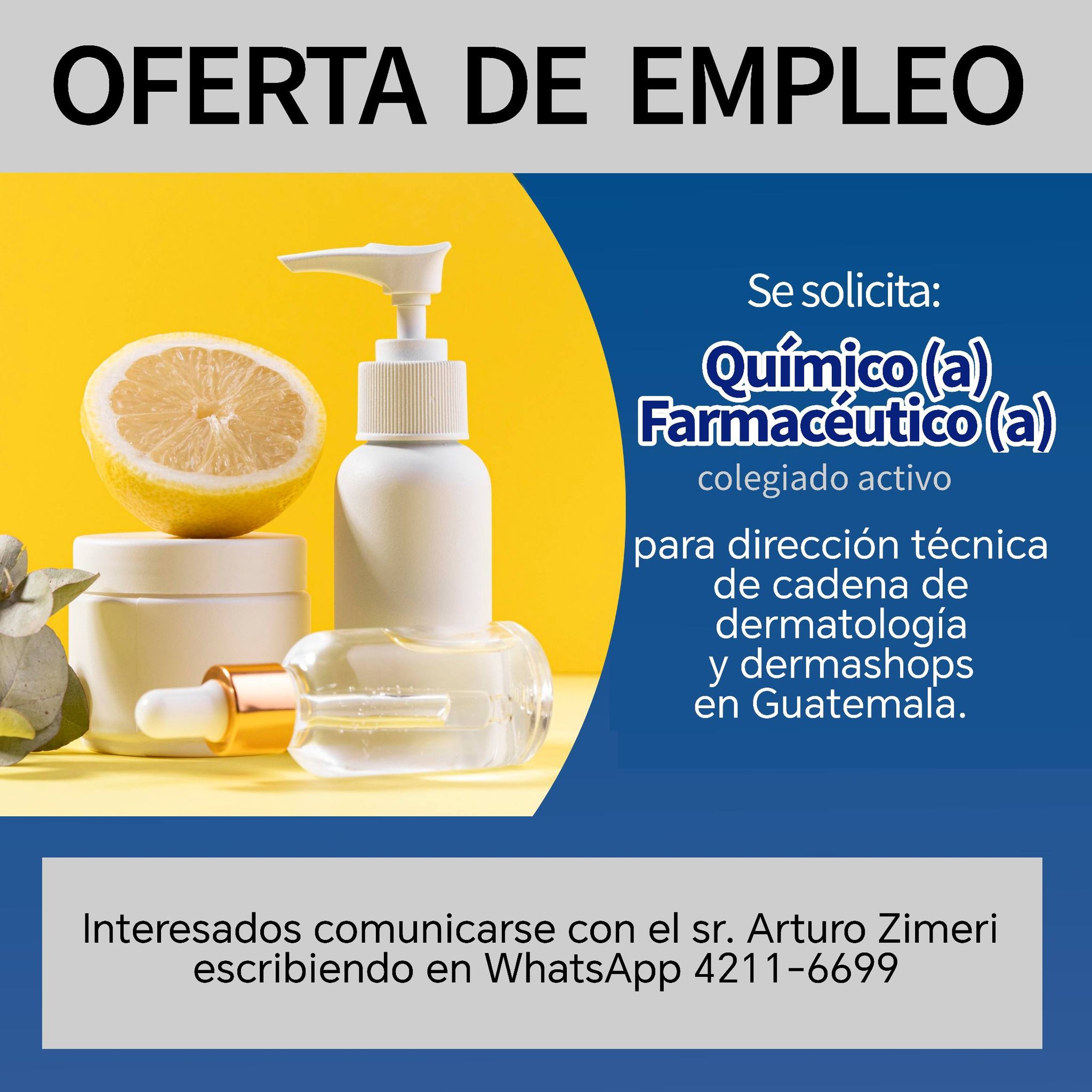 OFERTA LABORAL PARA QUÍMICO (A) FARMACÉUTICO (A)