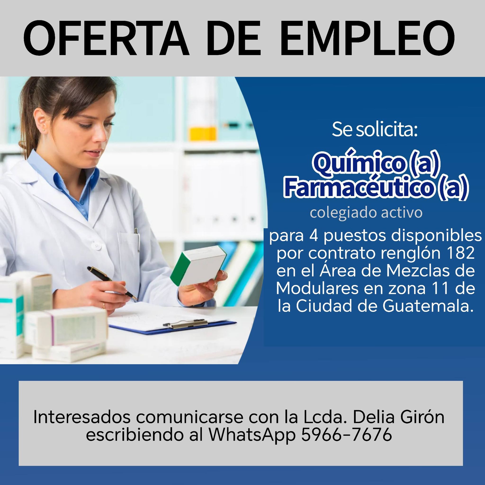 OFERTA LABORAL PARA QUÍMICOS (AS) FARMACÉUTICOS (AS)