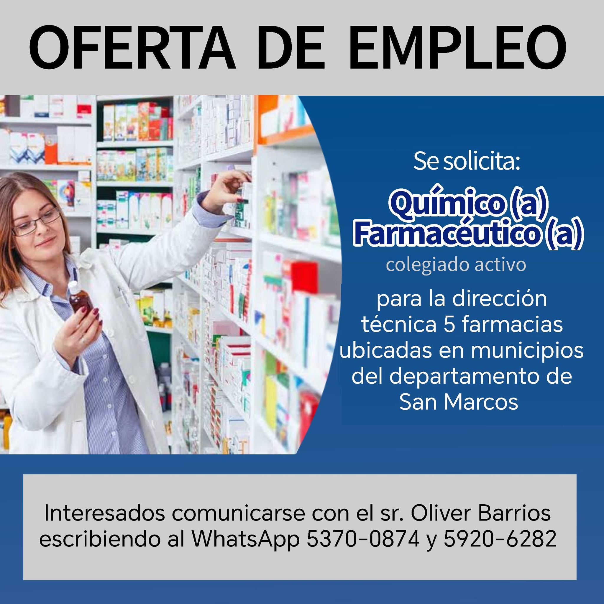 OFERTA LABORAL DE QUÍMICOS (AS) FARMACÉUTICOS (AS)