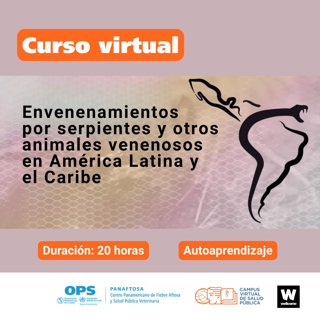 Curso virtual: envenenamientos por serpientes y otros animales venenosos en América Latina y el Caribe