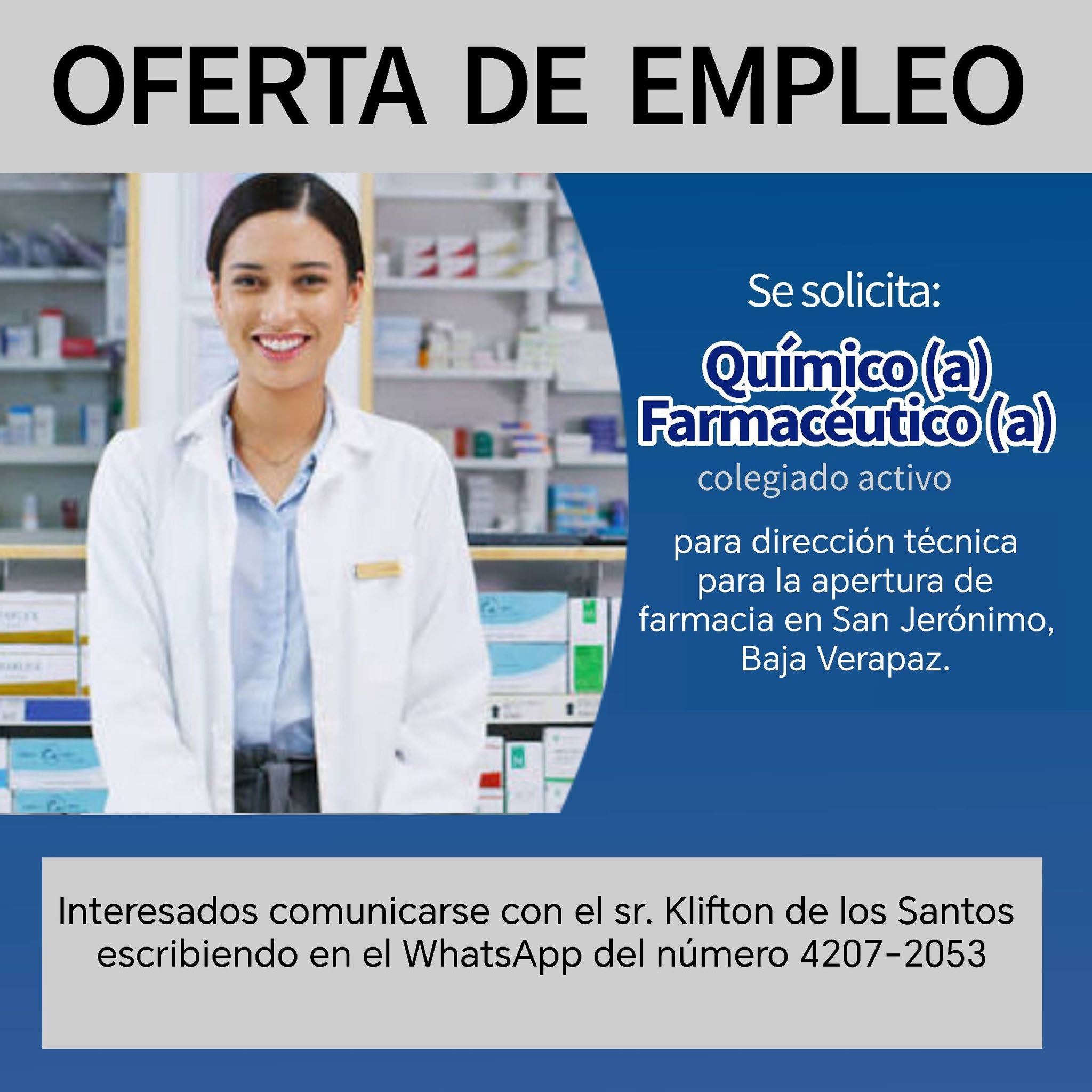 OFERTA LABORAL PARA QUÍMICO (A) FARMACÉUTICO (A)