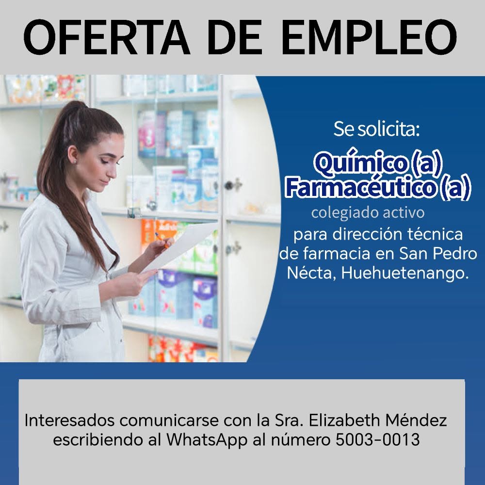 OFERTA LABORAL PARA QUÍMICO (A) FARMACÉUTICO (A)