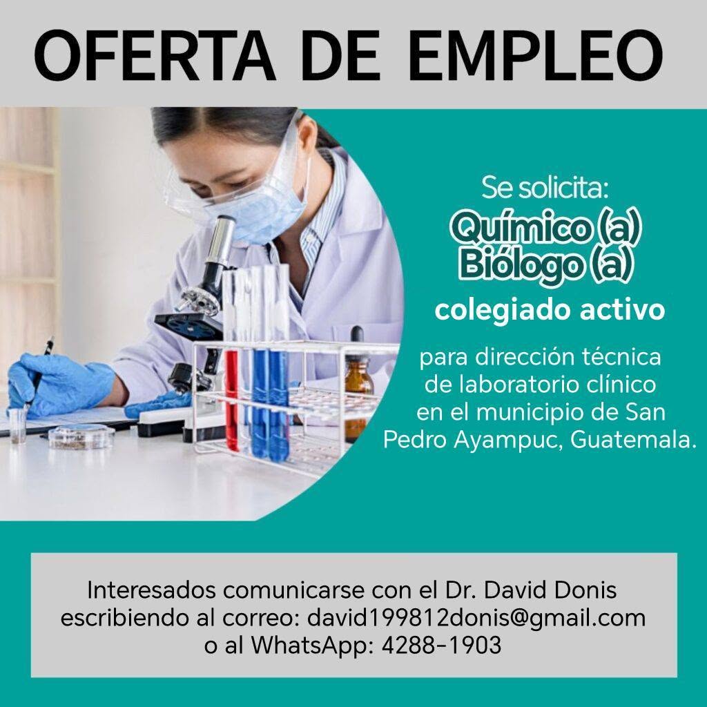 OFERTA LABORAL PARA QUÍMICO (A) BIÓLOGO (A)