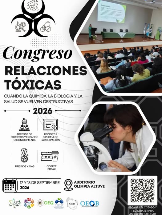 Congreso “Relaciones Tóxicas: Cuando la química, la biología y la salud se vuelven destructivas”