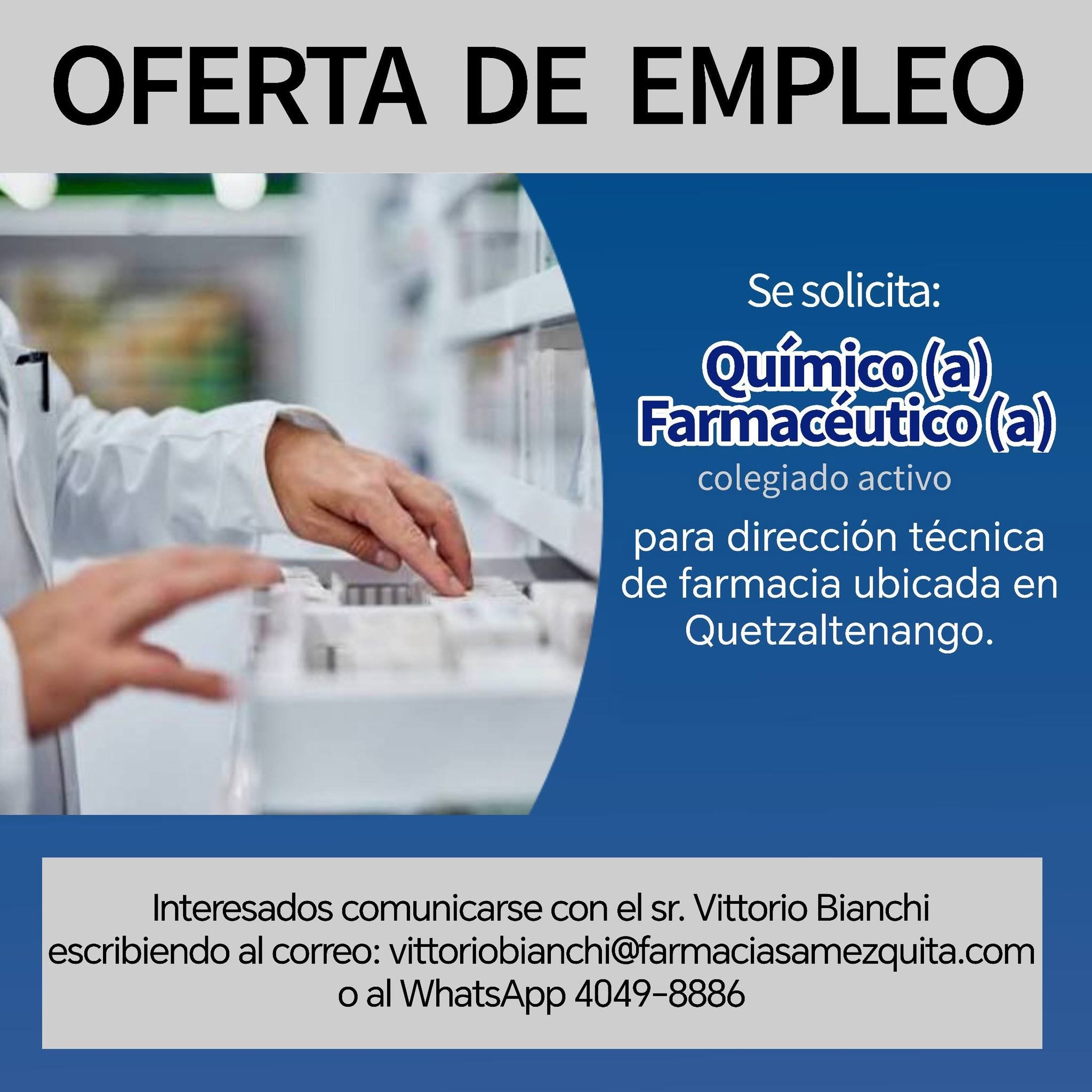 OFERTA LABORAL PARA QUÍMICO (A) FARMACÉUTICO (A)